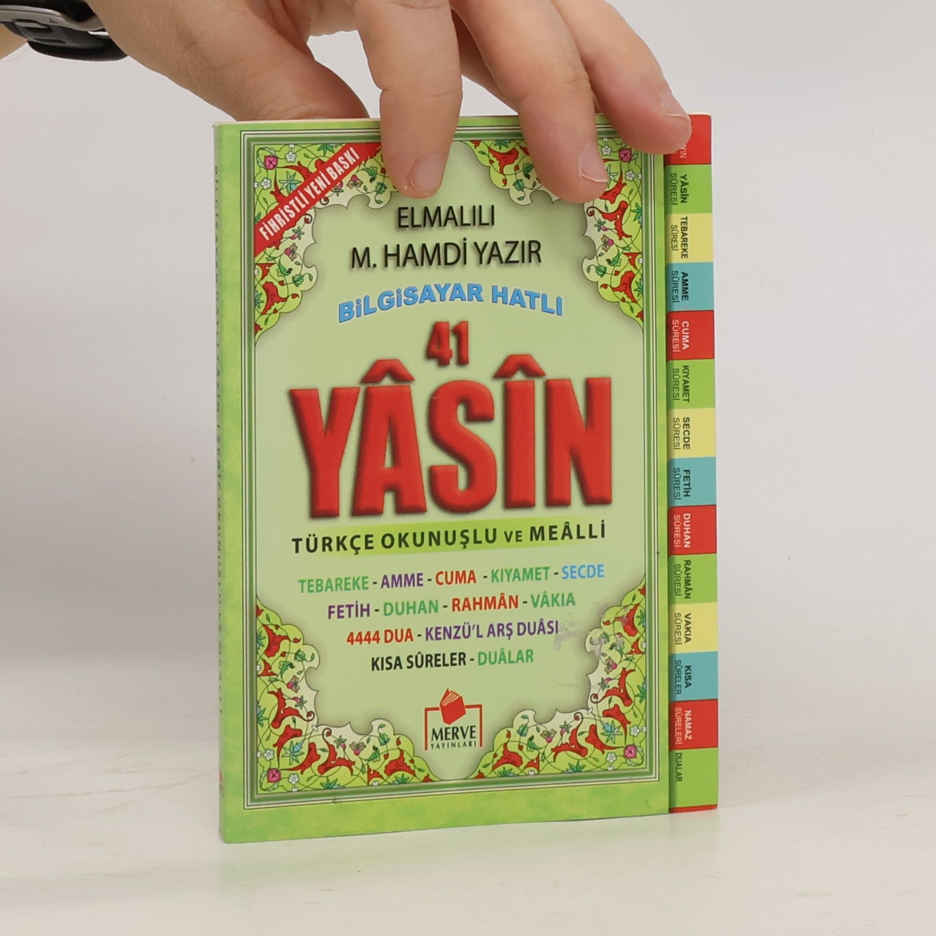 41 Yasin - Türkce Okunuslu ve Mealli: Bilgisayar Hatlı, Fihristli Yeni Baskı, Cep Boy
