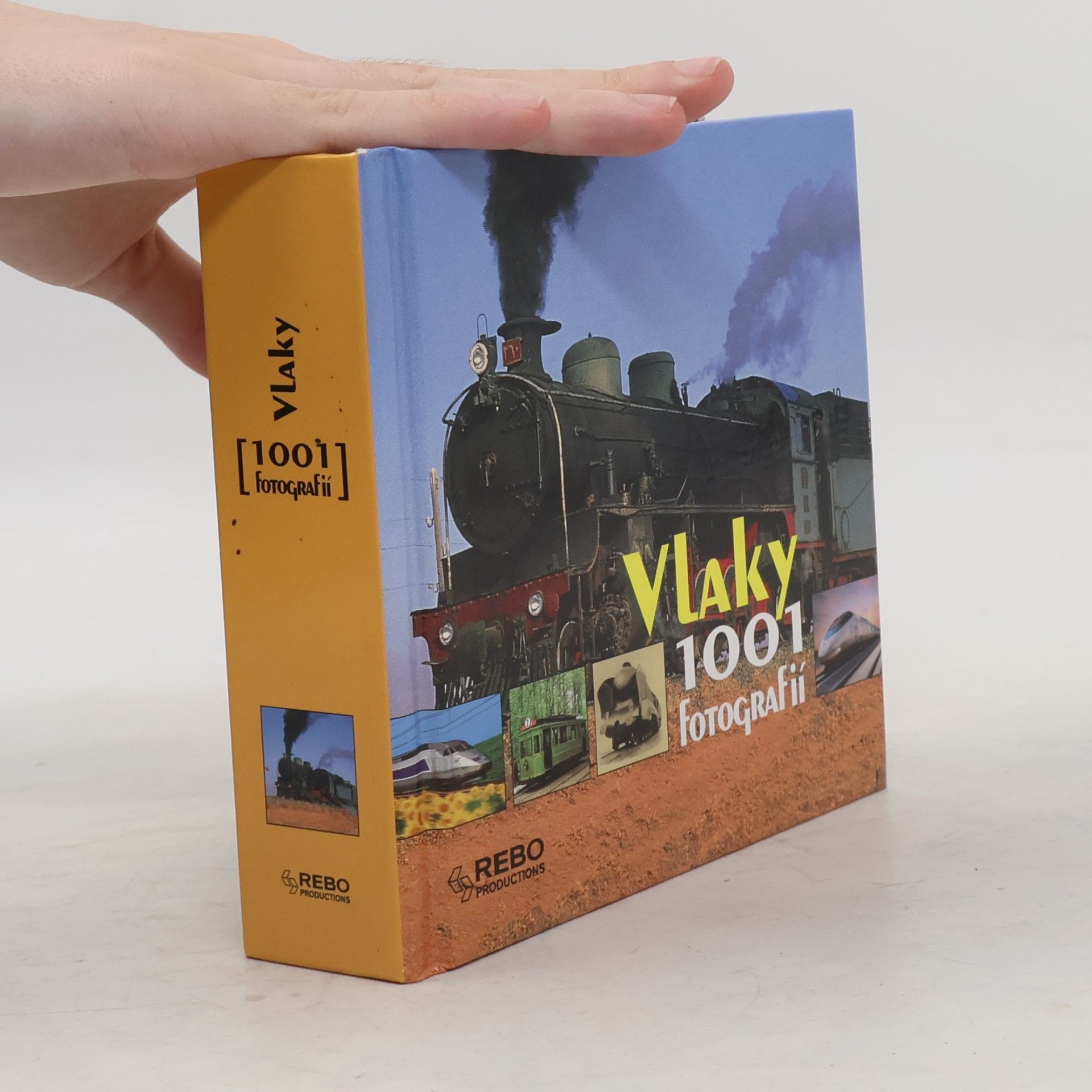 AA.VV. Vlaky: 1001 fotografií