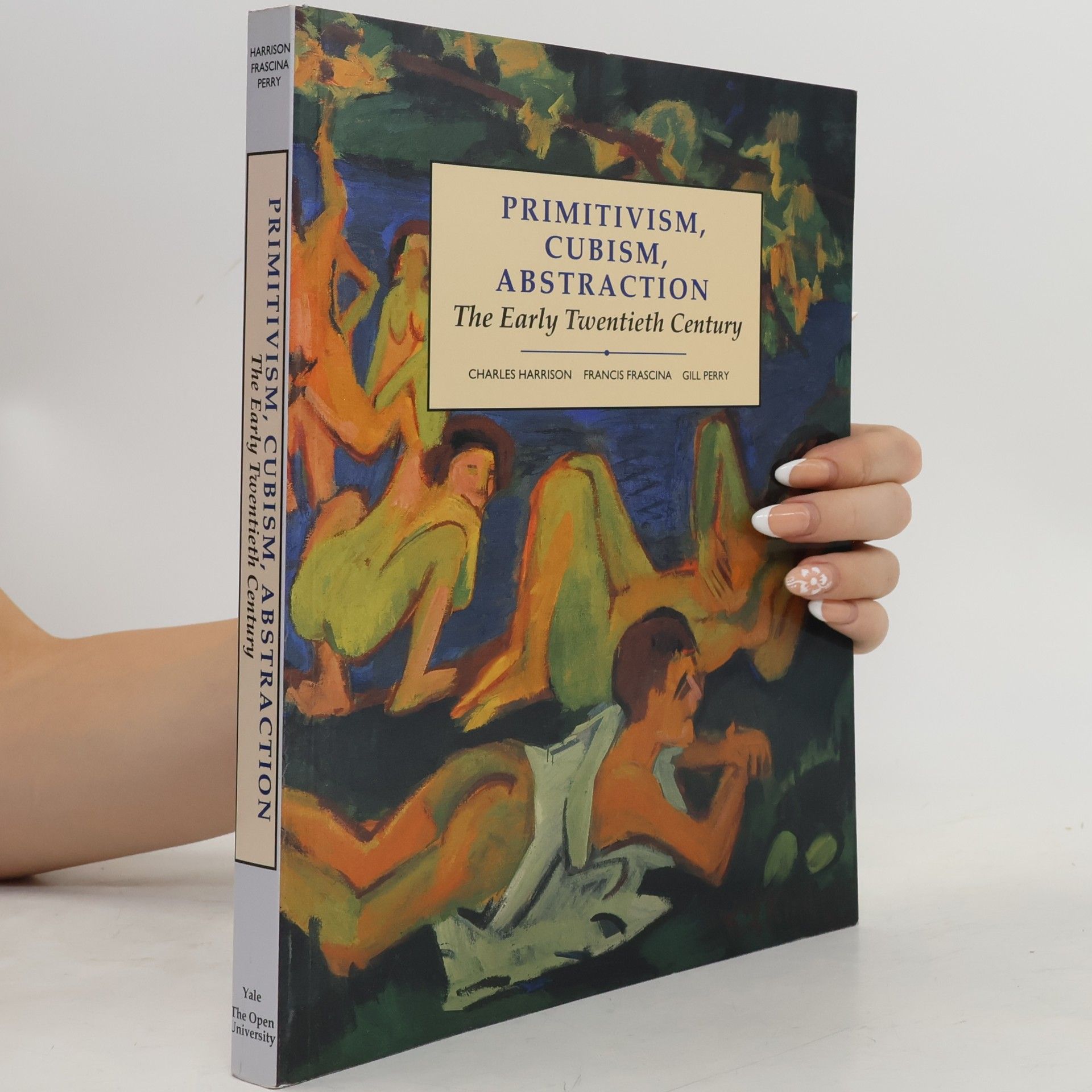 Charles Harrison Primitivism, cubism, abstraction : the early twentieth century