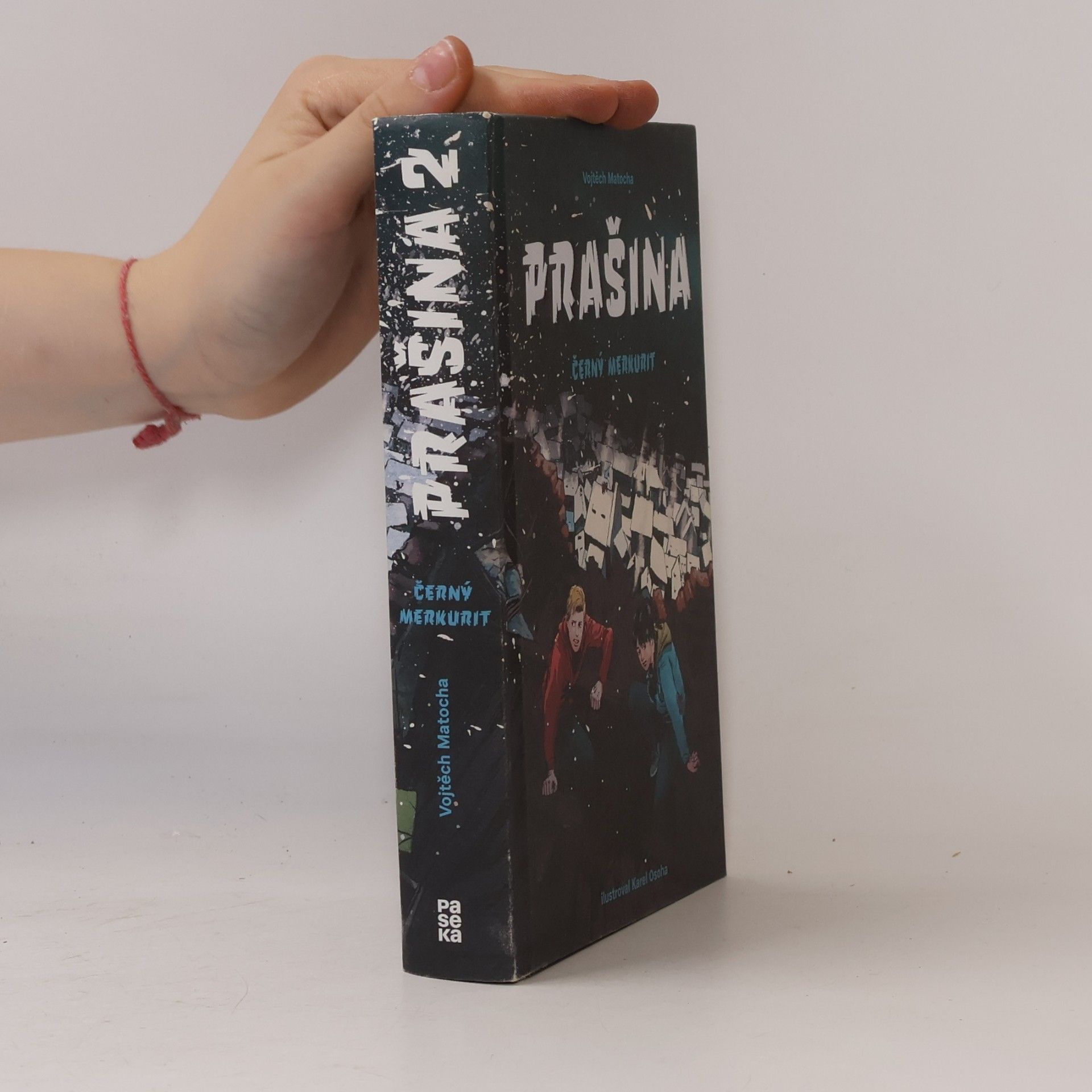 Vojtěch Matocha Černý merkurit. Prašina. Díl 2.