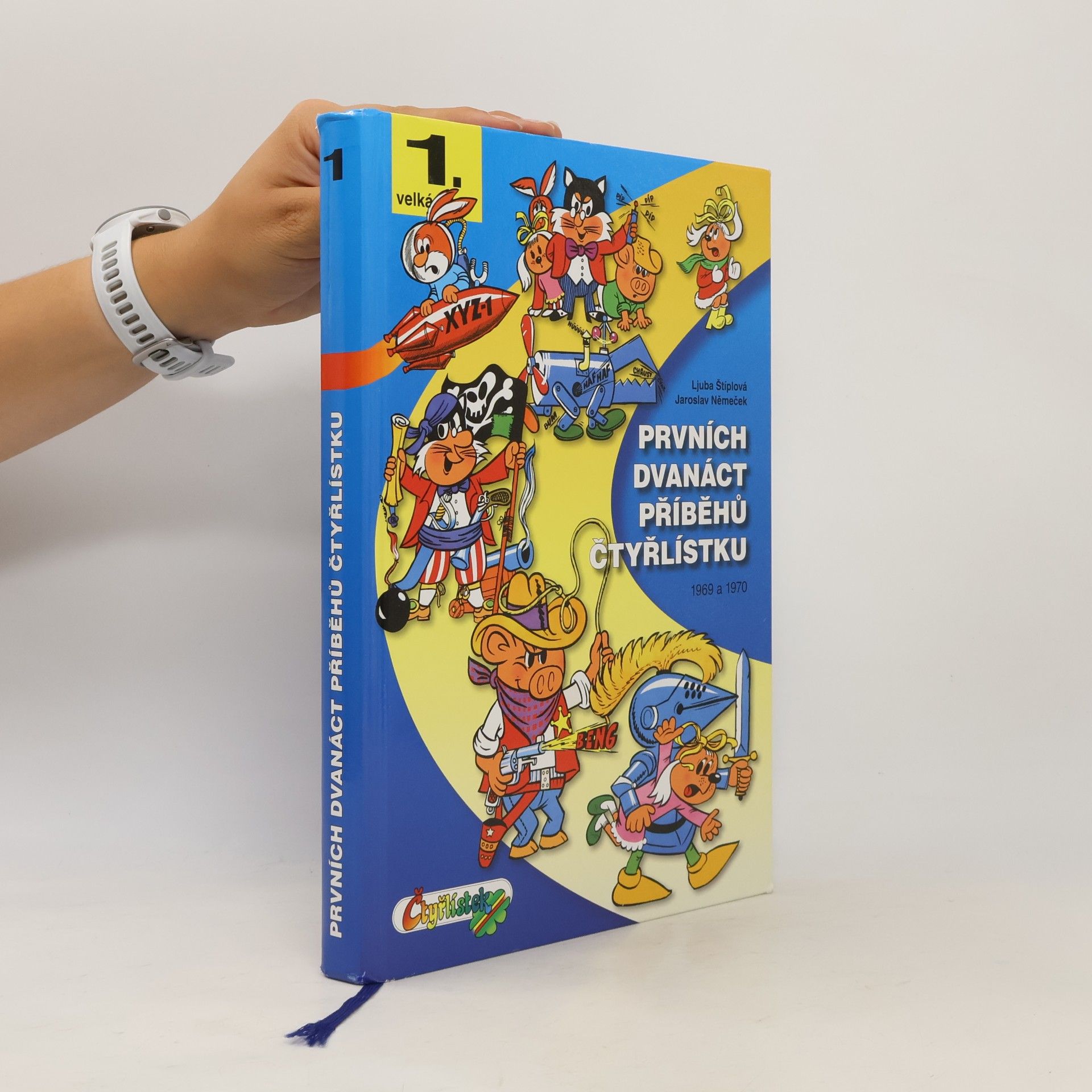 Prvních dvanáct příběhů Čtyřlístku : 1969-1970