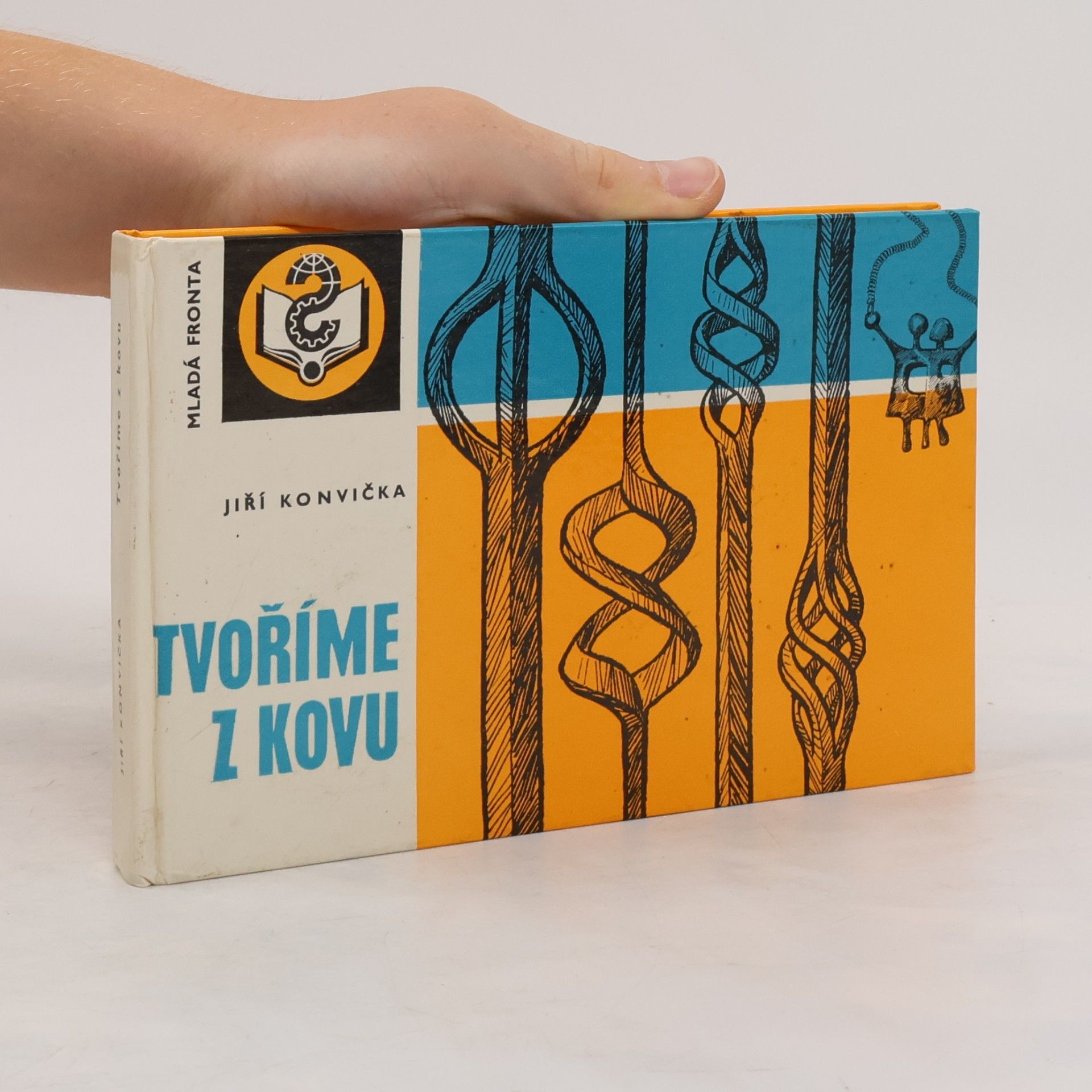 Jiří Konvička Tvoříme z kovu