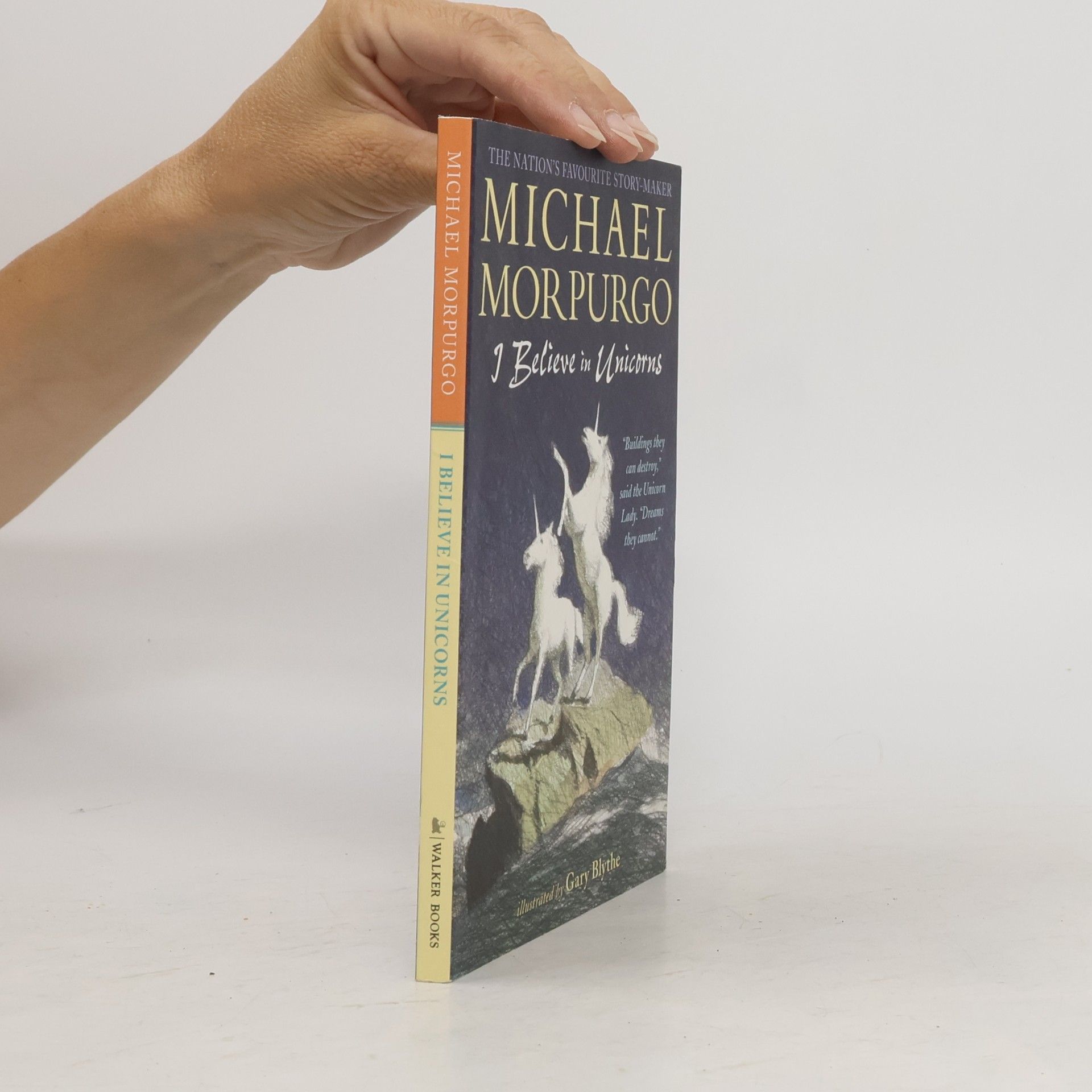 Michael Morpurgo I Believe in Unicorns