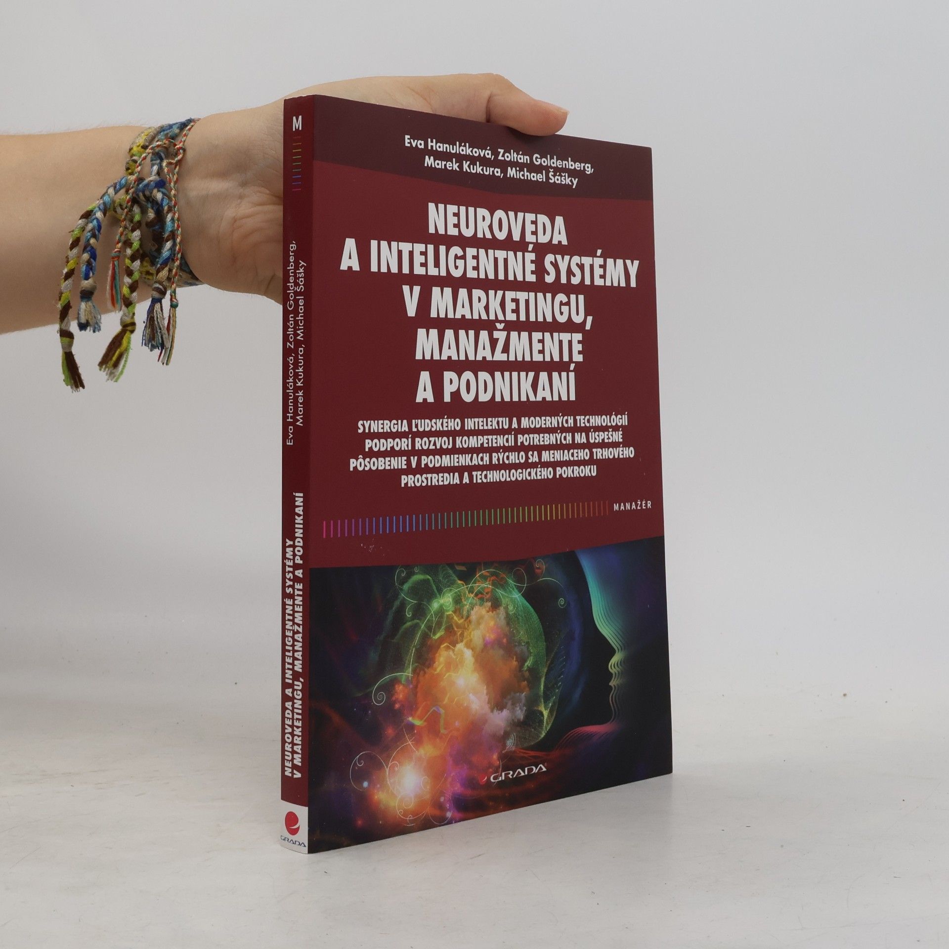 Neuroveda a inteligentné systémy v marketingu, manažmente a podnikaní