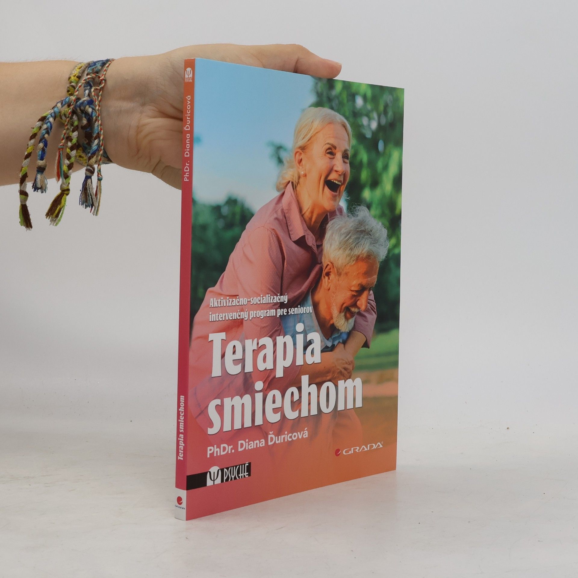 PhD. Diana Ďuricová Terapia smiechom: Aktivizačno-socializačný intervenčný program pre seniorov (2026)