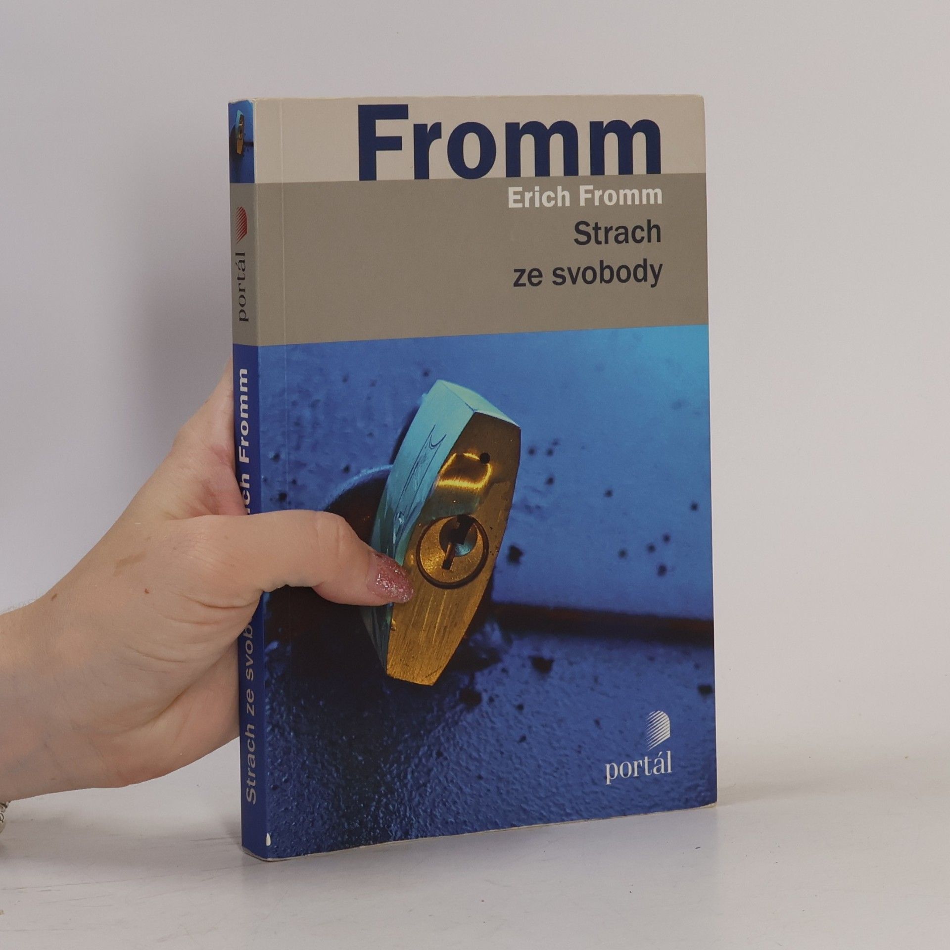 Erich Fromm Strach ze svobody