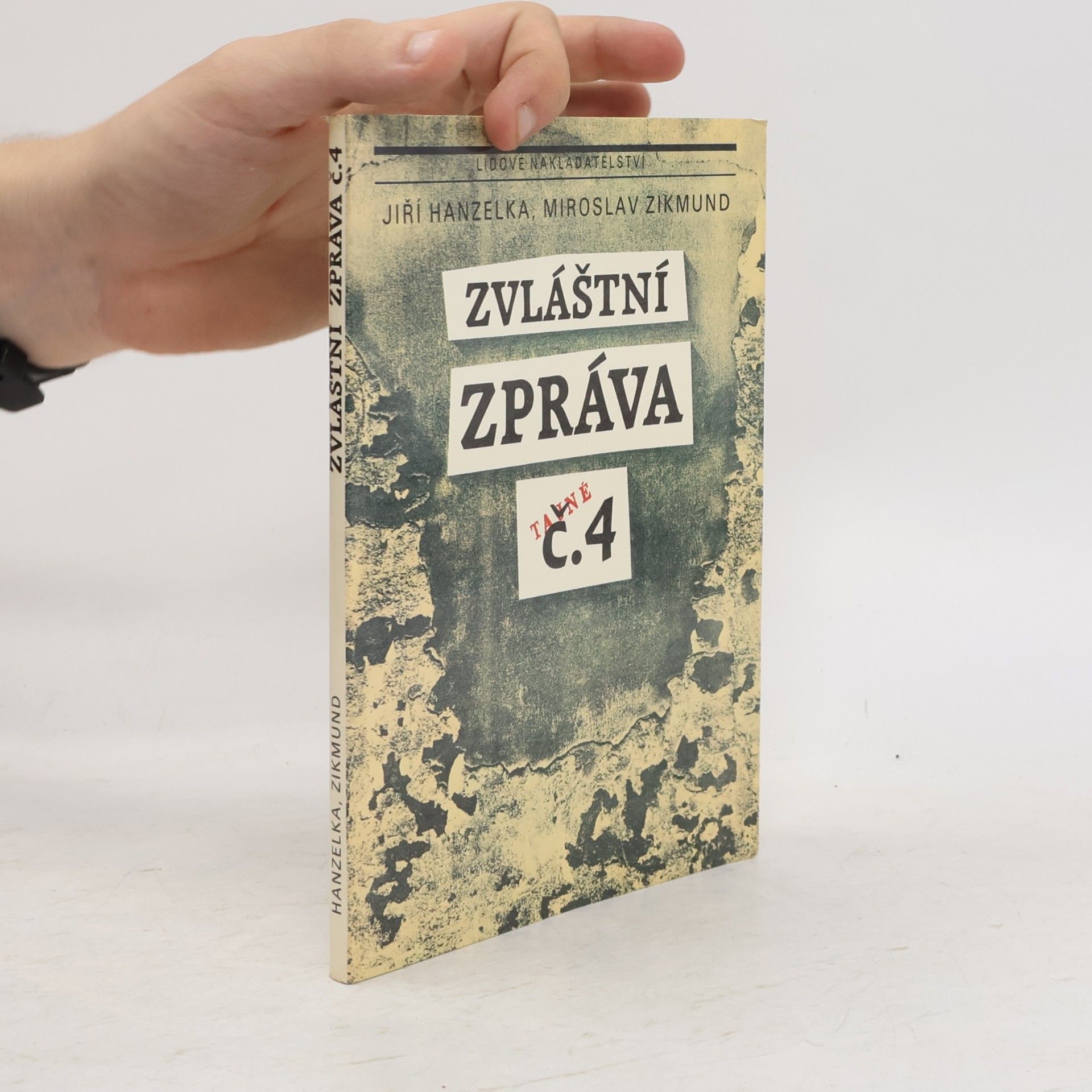 Miroslav Zikmund Zvláštní zpráva č. 4