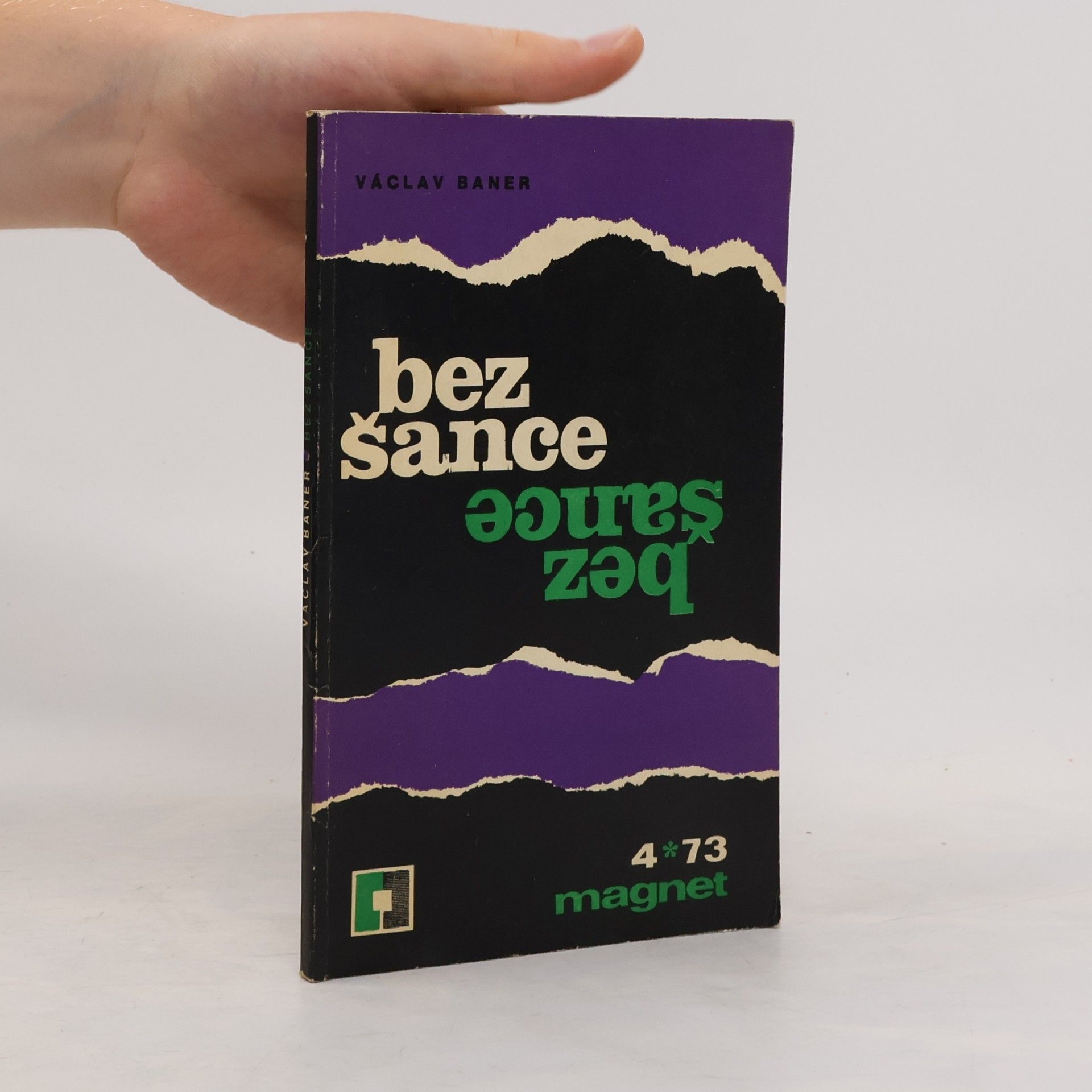Václav Baner Bez šance