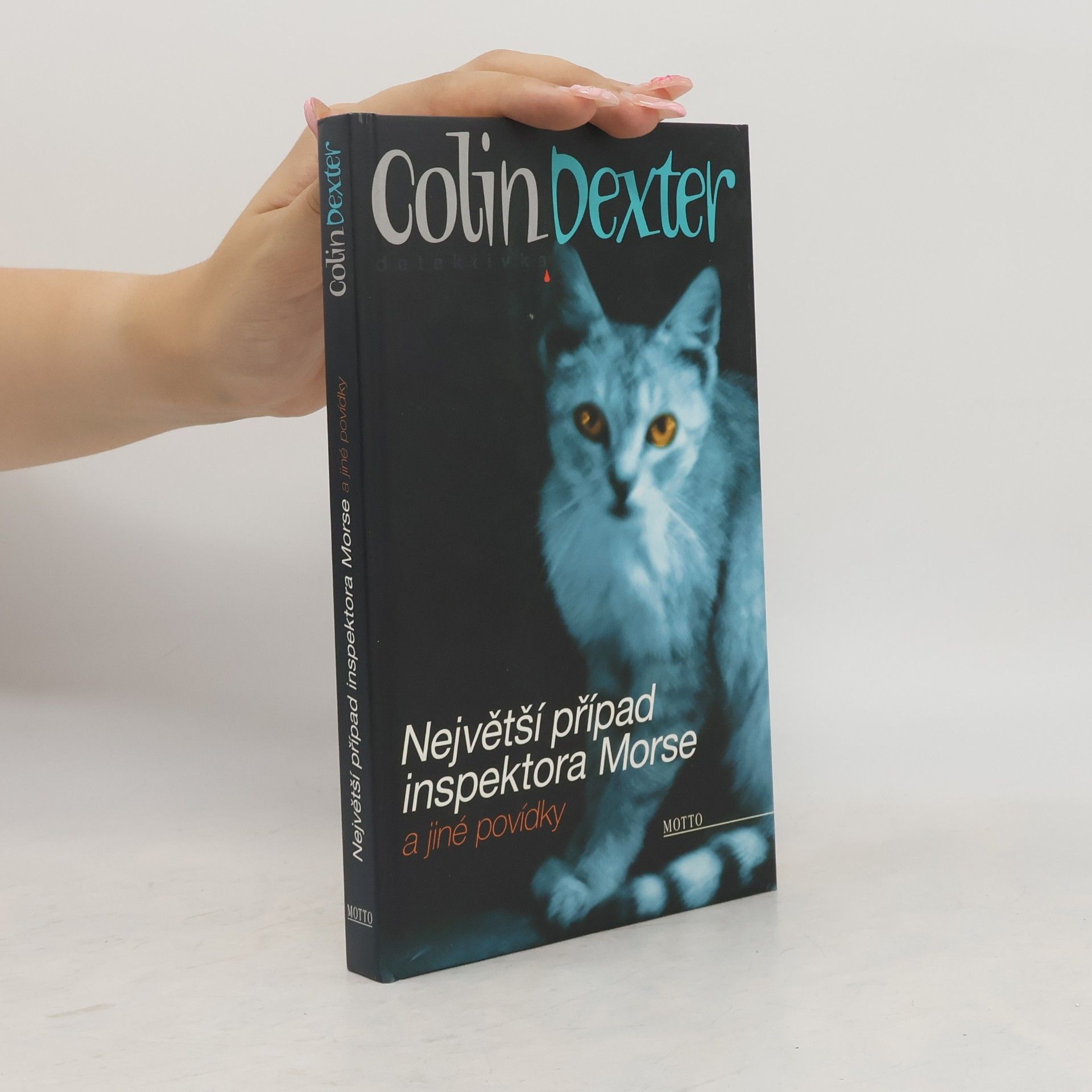 Colin Dexter Největší případ inspektora Morse a jiné povídky