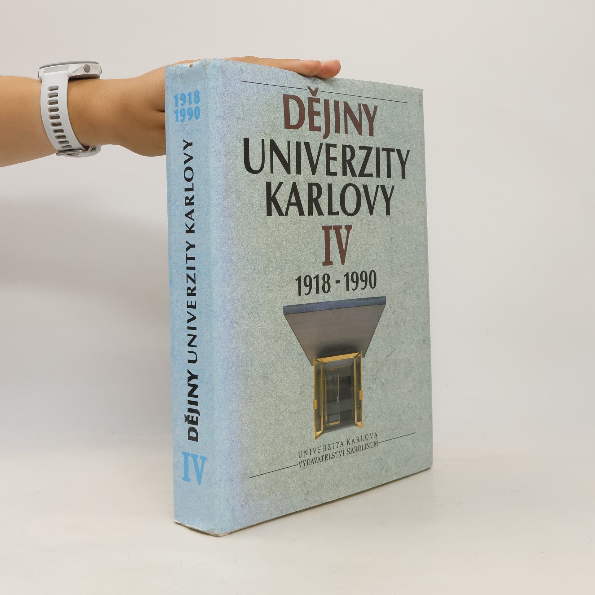 AA.VV. Dějiny Univerzity Karlovy 1918-1990. 4. díl