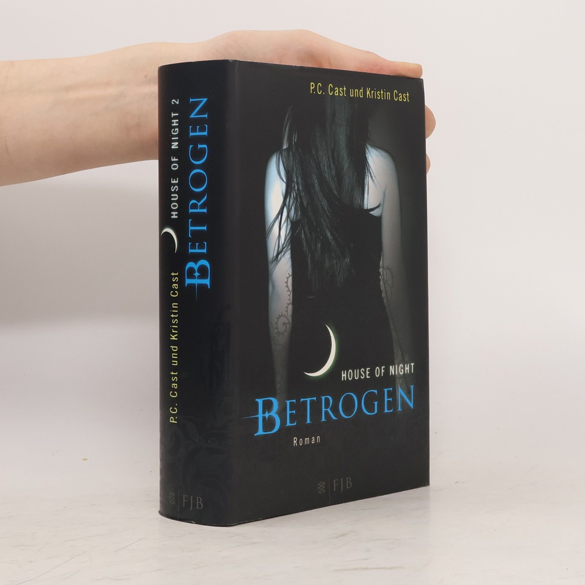 Phyllis Christine Cast House of Night 2. Betrogen