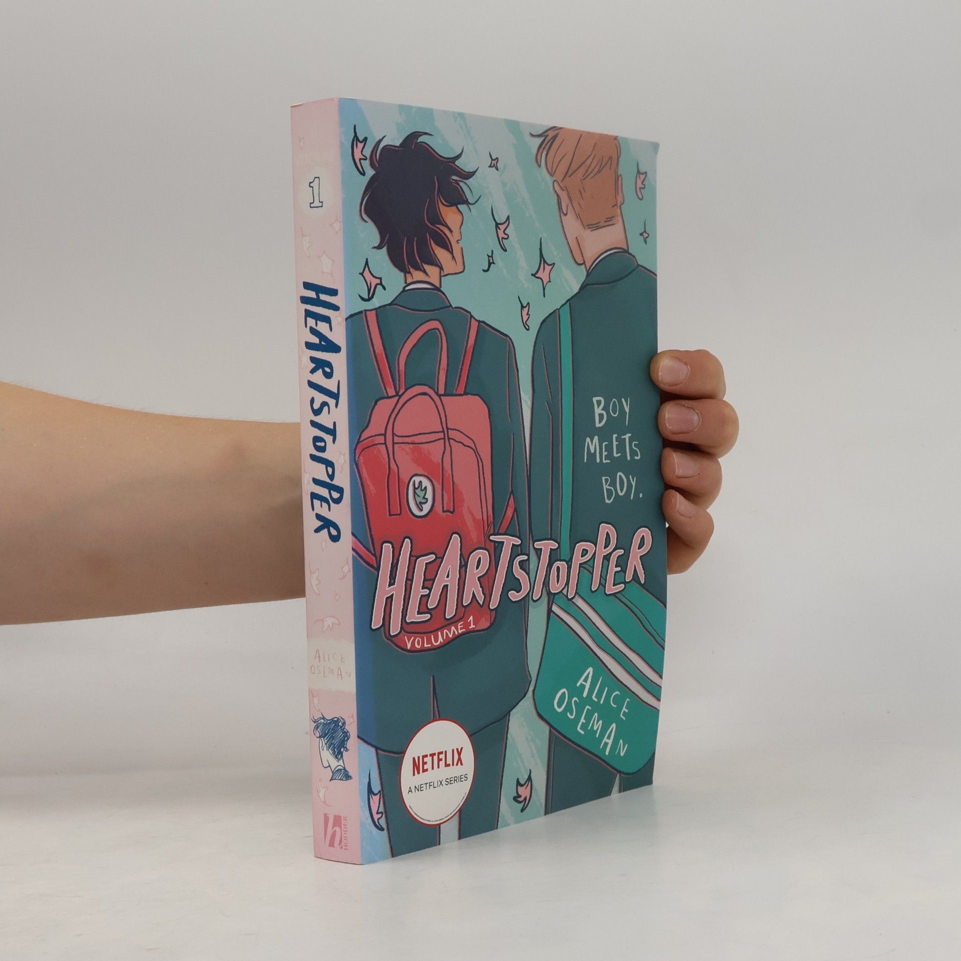 Alice Oseman Heartstopper. Volume 1
