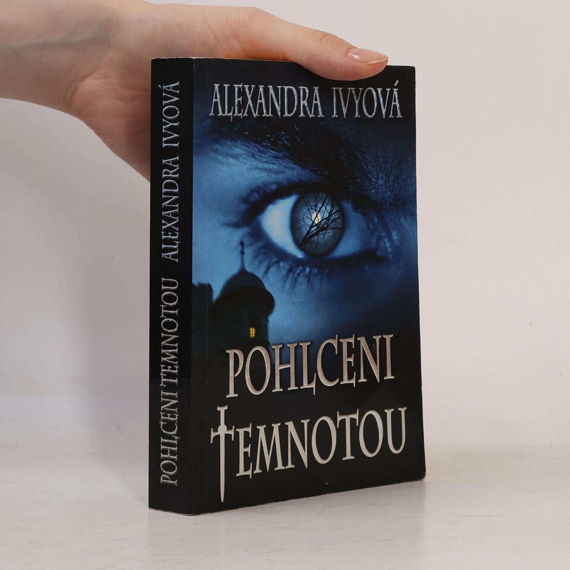 Debbie Raleigh Pohlceni temnotou