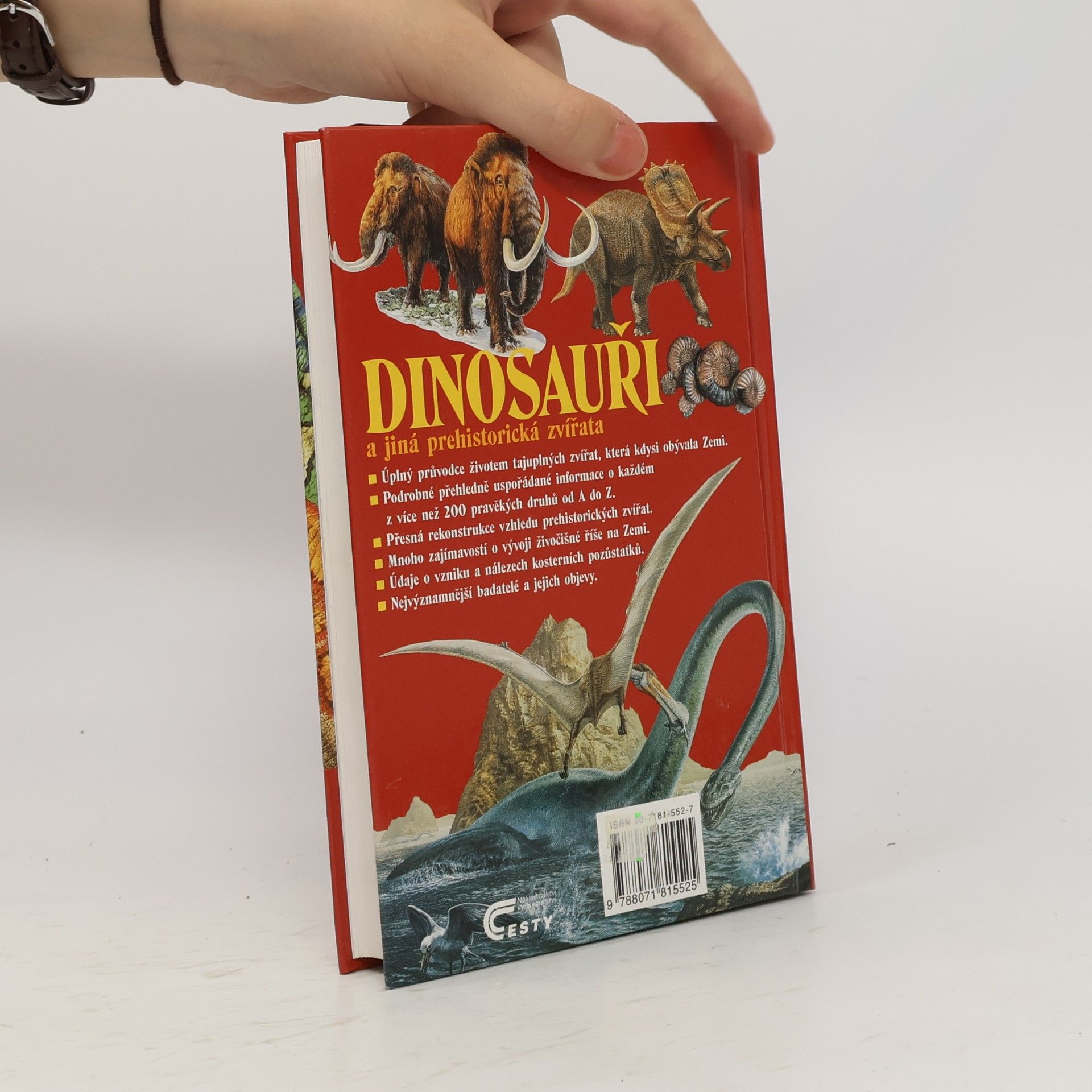 Michael J. Benton Dinosauři a jiná prehistorická zvířata. Průvodce světem vyhynulých živočichů