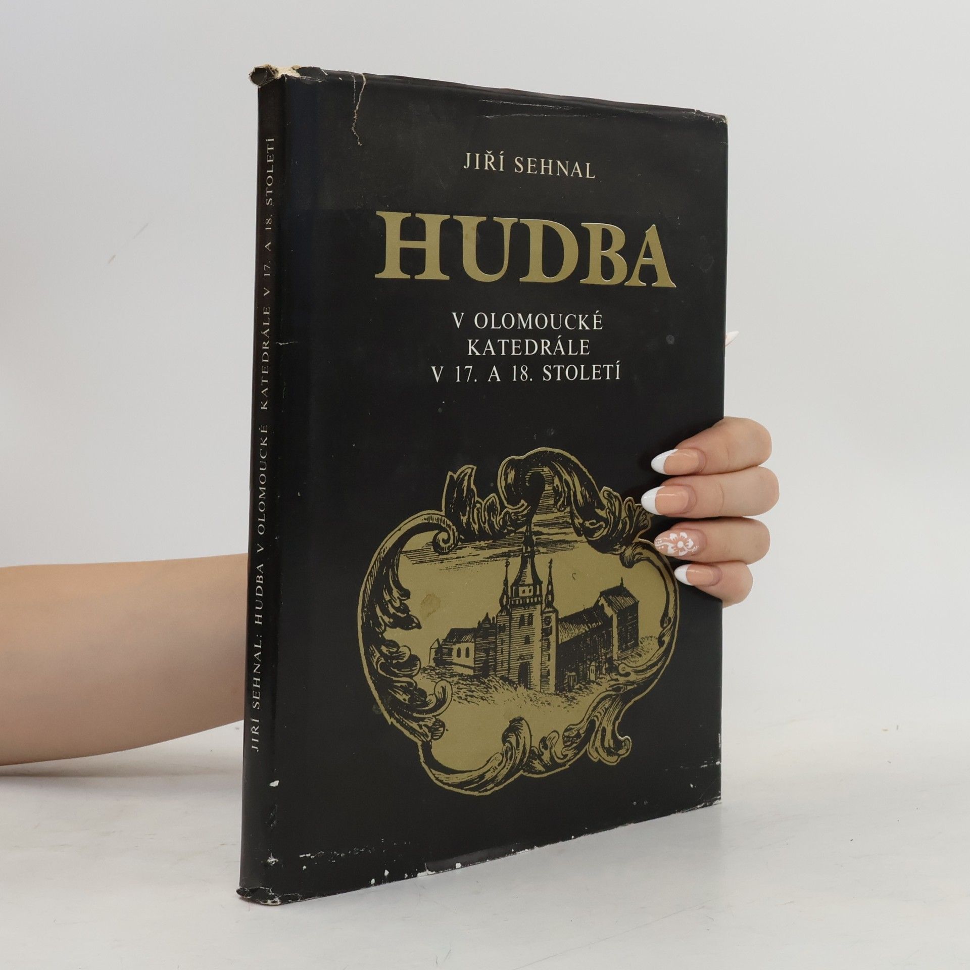 Jiří Sehnal Hudba v olomoucké katedrále v 17. a 18 století