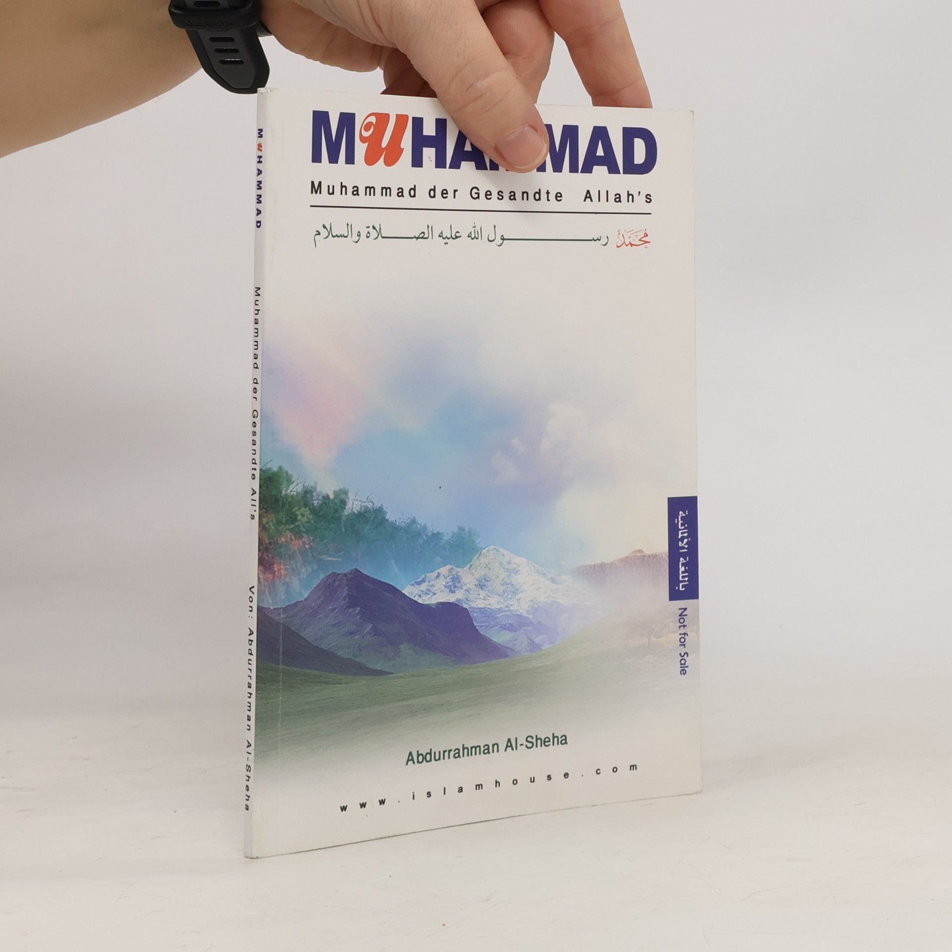 Muhammad, der Gesandte Allahs