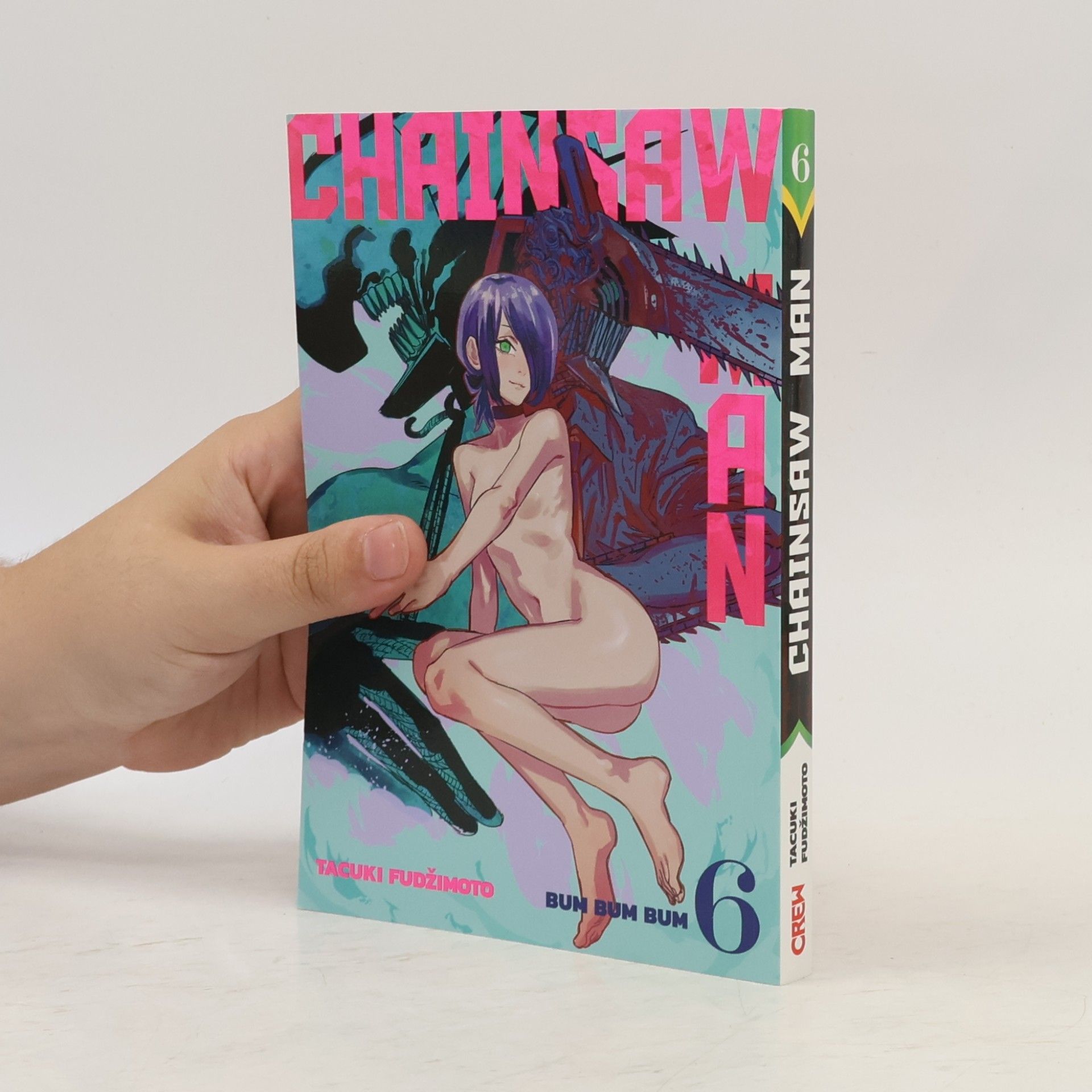 Tatsuki Fujimoto Chainsaw man. 6, Bum bum bum