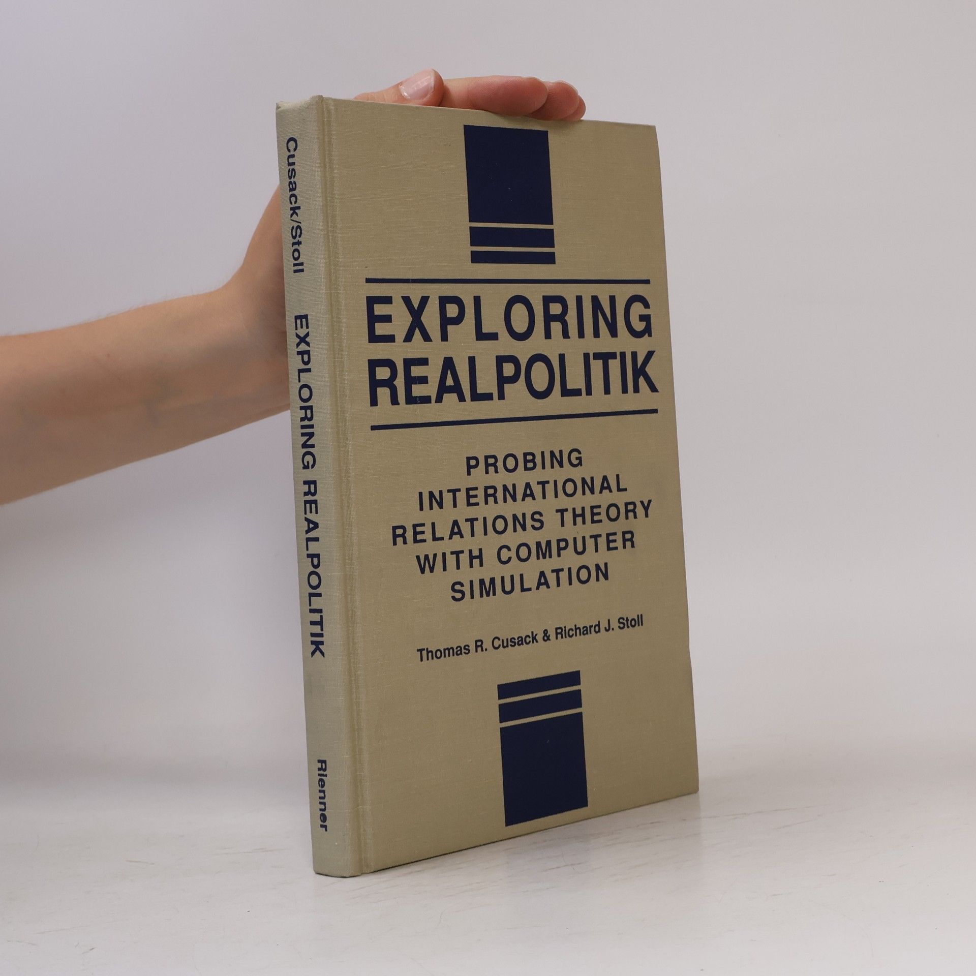 Thomas R. Cusack Exploring Realpolitik