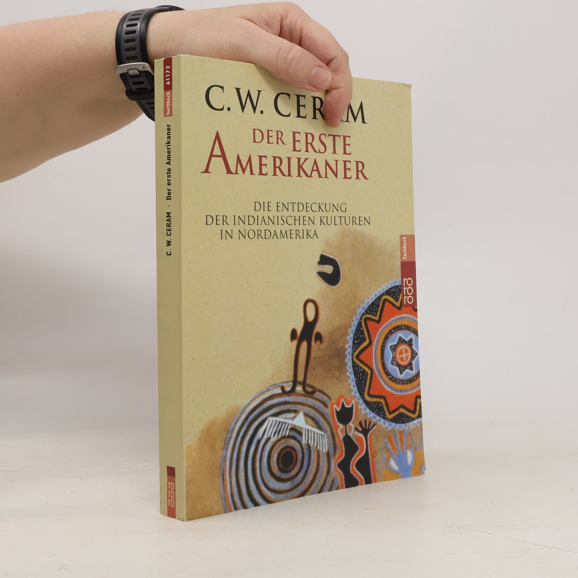 C. W. Ceram Der erste Amerikaner