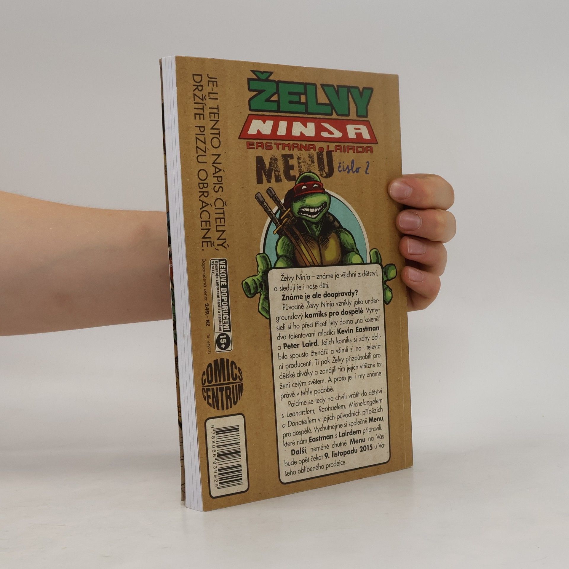 Kevin B. Eastman Želvy Ninja Eastmana a Lairda. Menu číslo 2