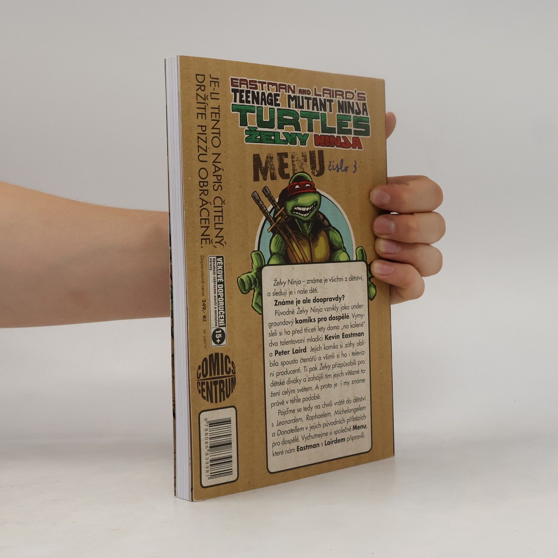 Kevin B. Eastman Želvy Ninja: Menu číslo 3