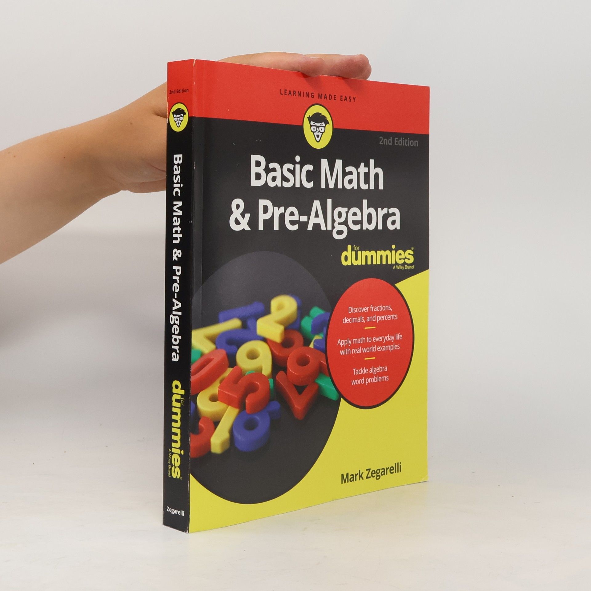 Mark Zegarelli Basic Math and Pre-Algebra For Dummies - 2nd Edition