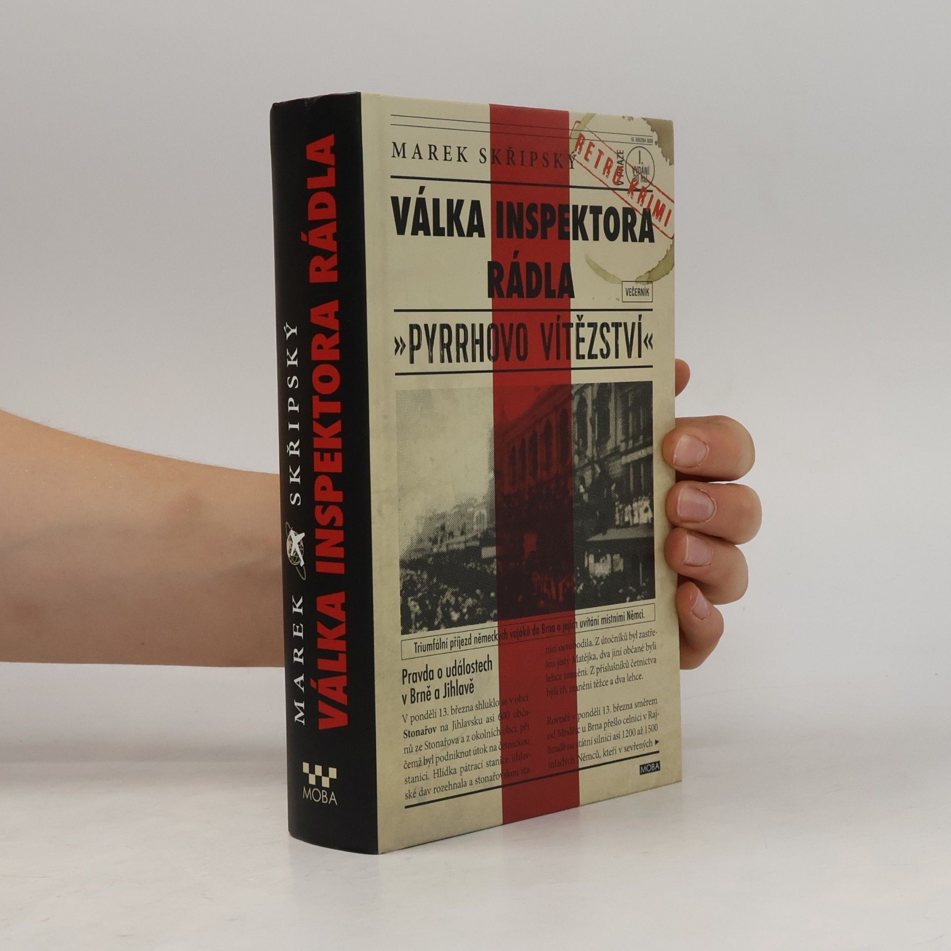 Marek Skřipský Válka inspektora Rádla: Pyrrhovo vítězství