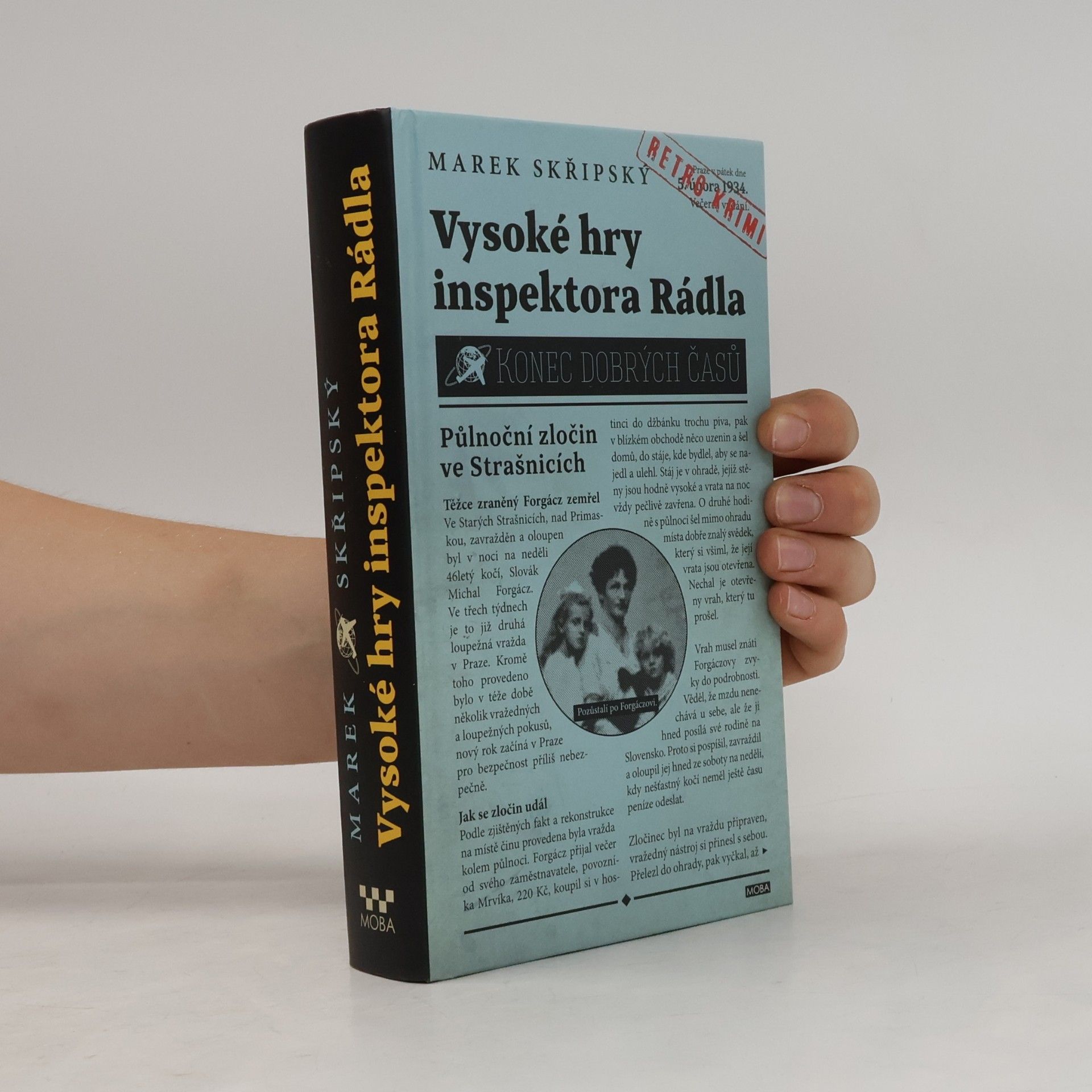 Marek Skřipský Vysoké hry inspektora Rádla; konec dobrých časů