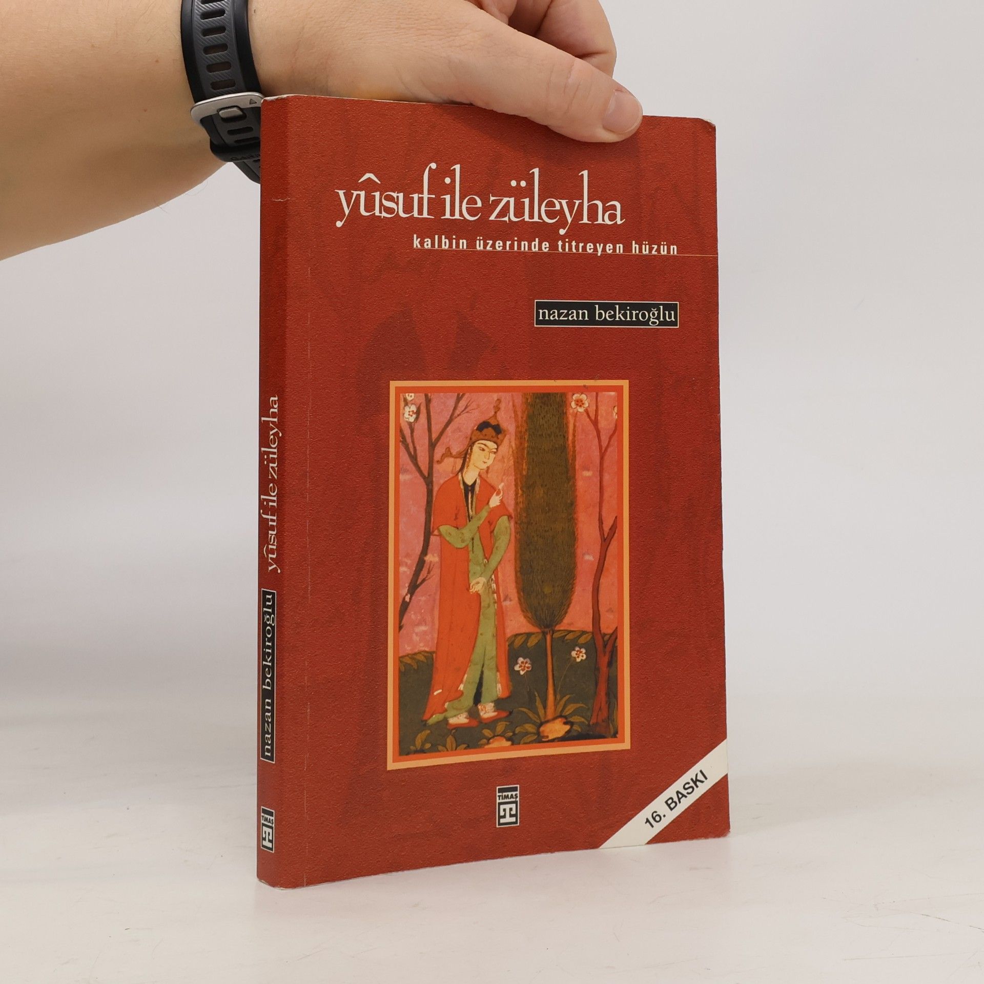 Nazan Bekiroğlu Yûsuf ile Züleyha