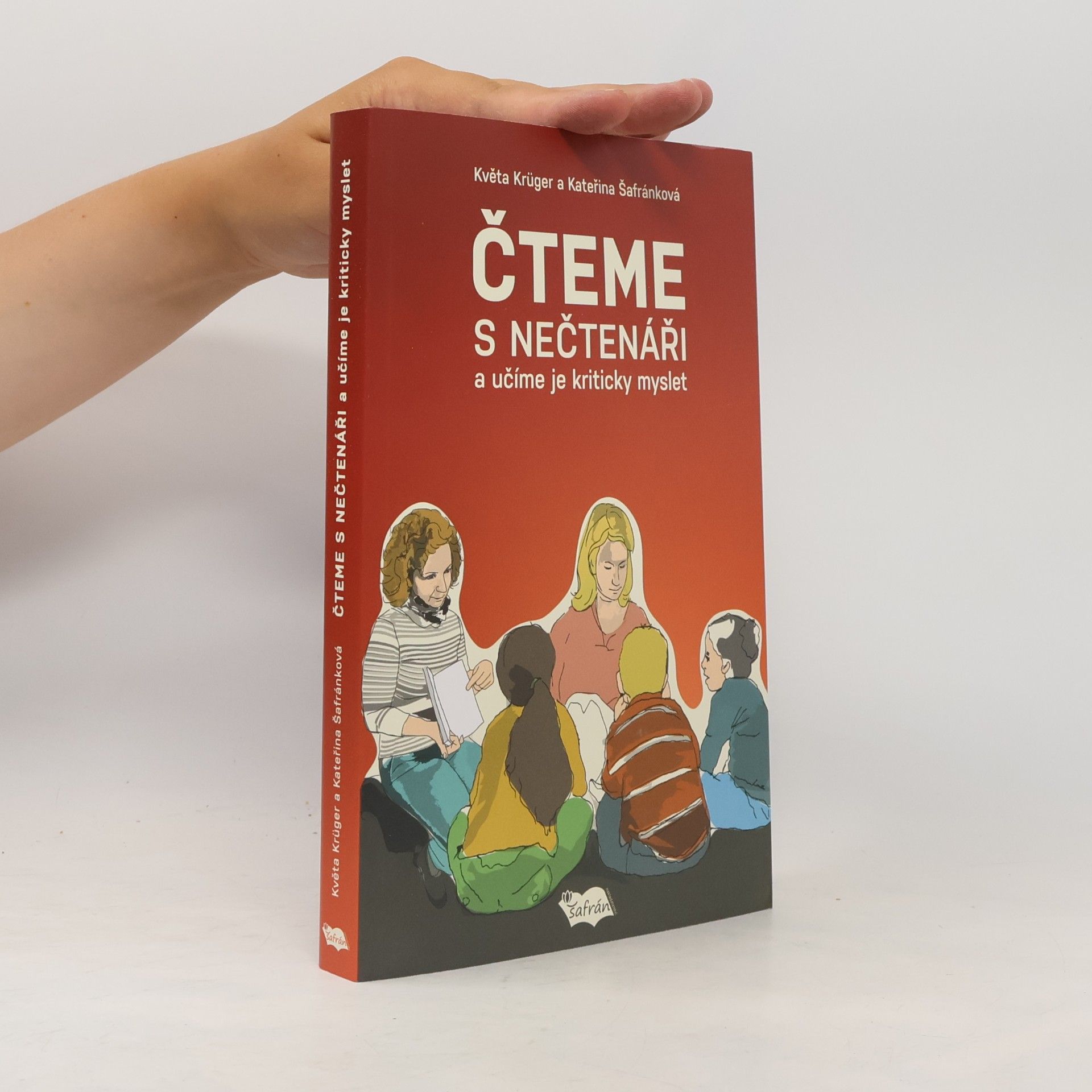 Autorenkollektiv Čteme s nečtenáři a učíme je kriticky myslet