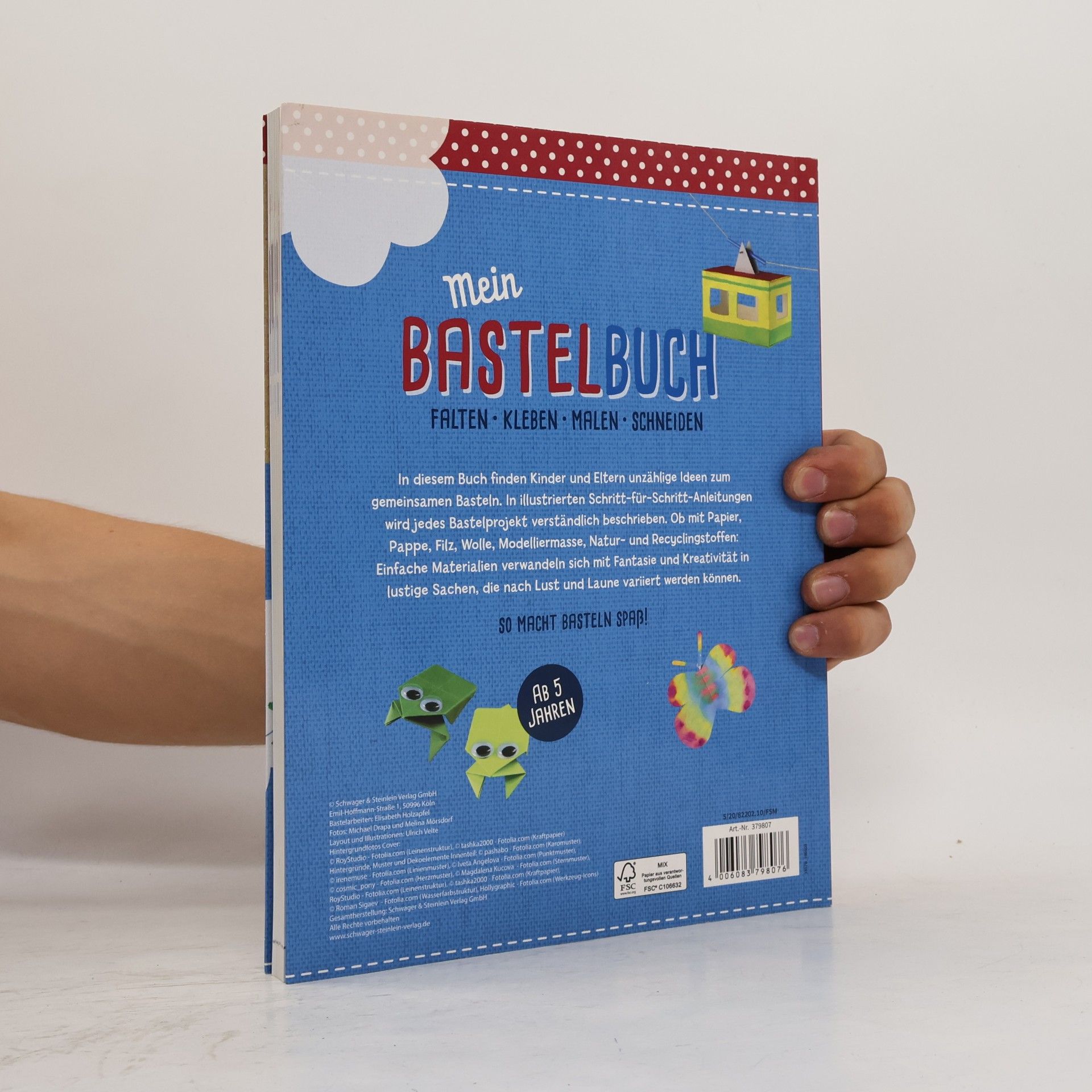 Autorenkollektiv Mein Bastelbuch. Falten. Kleben. Malen. Schneiden.