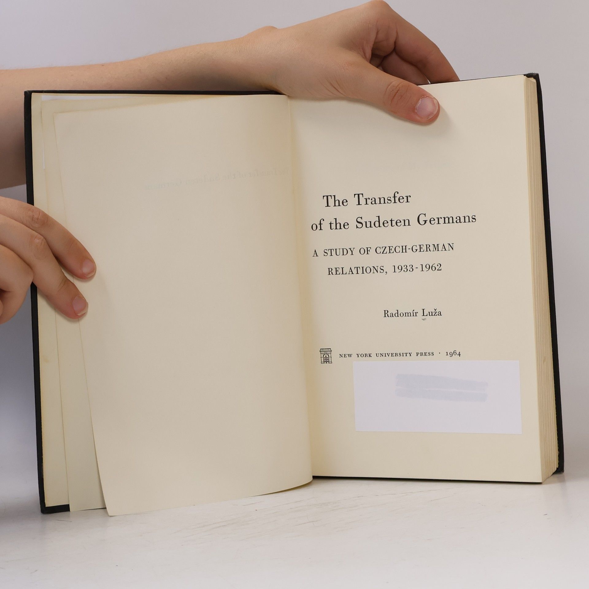 Radomír Luža The Transfer of the Sudeten Germans