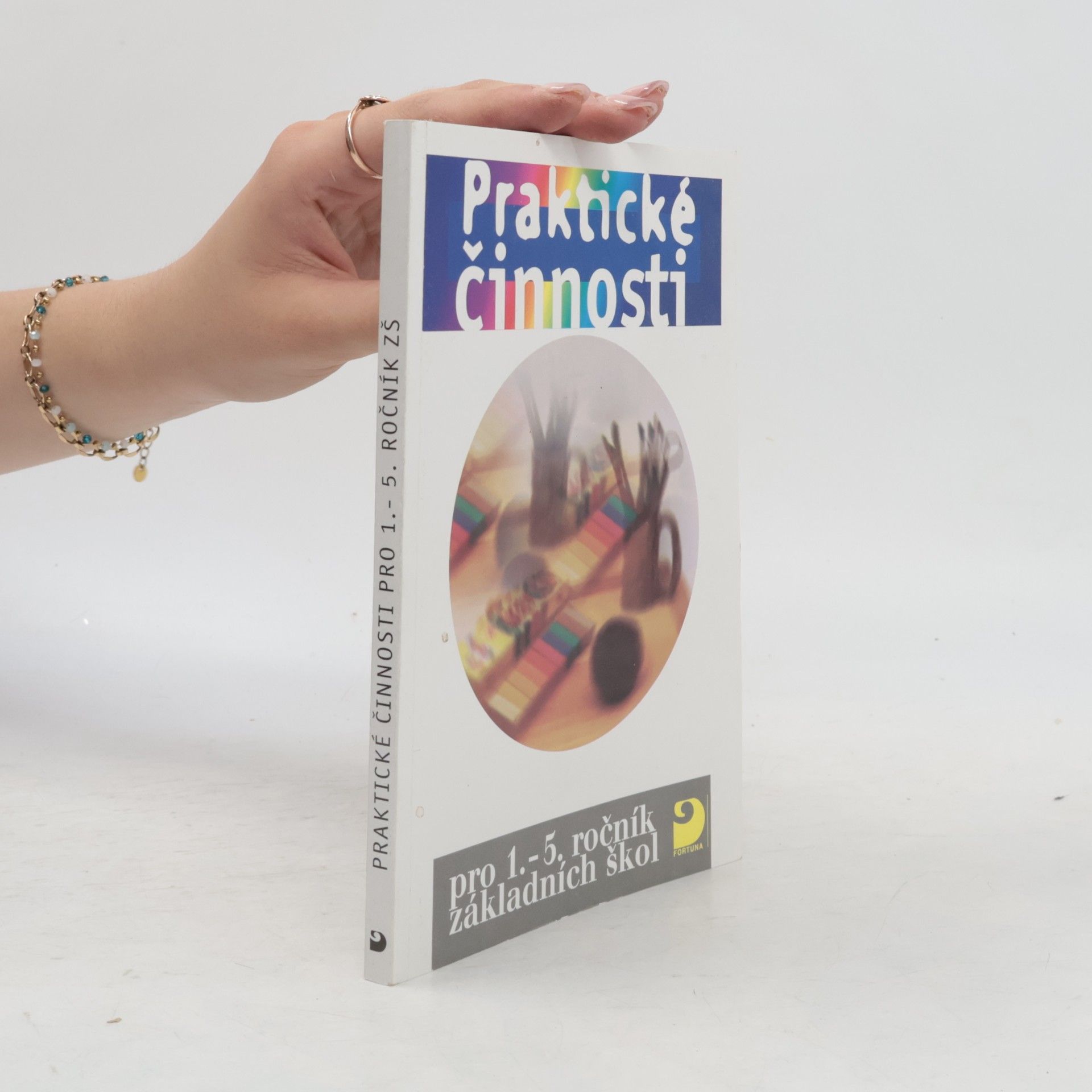Ludmila Kociánová Praktické činnosti pro 1.-5. ročník základních škol