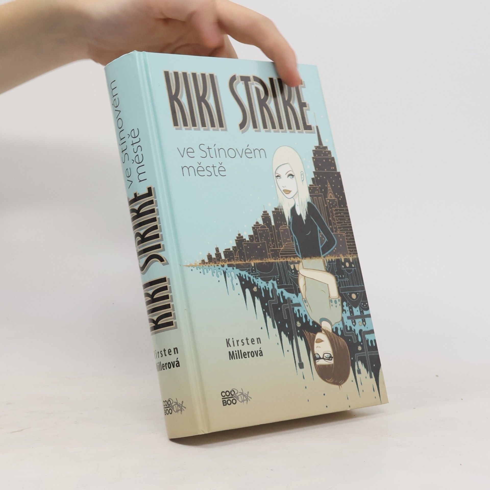 Kirsten Miller Kiki Strike ve Stínovém městě