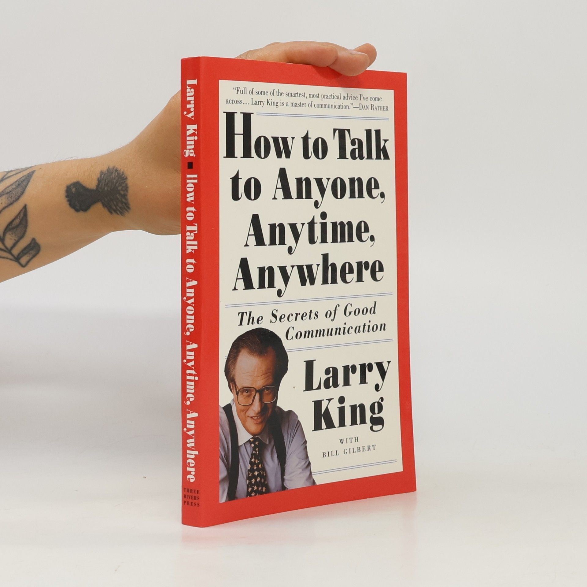 Larry King How to Talk to Anyone, Anytime, Anywhere