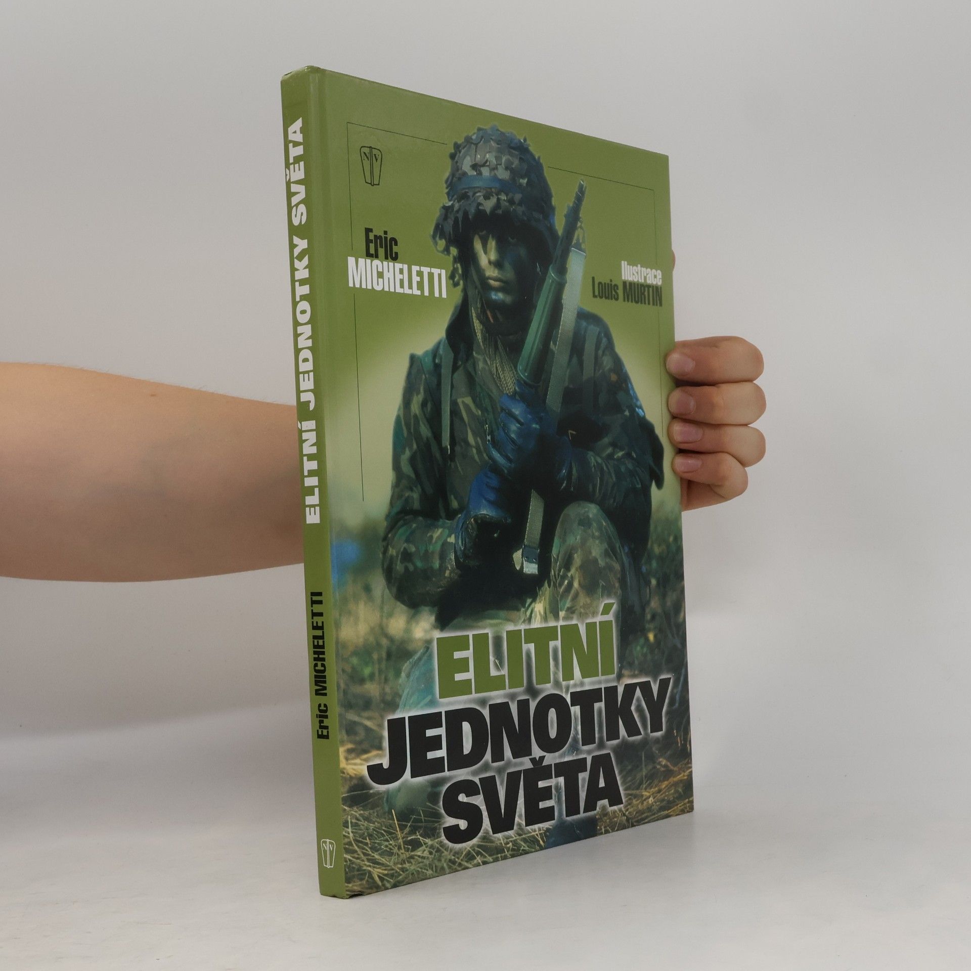 Louis Murtin Elitní jednotky světa