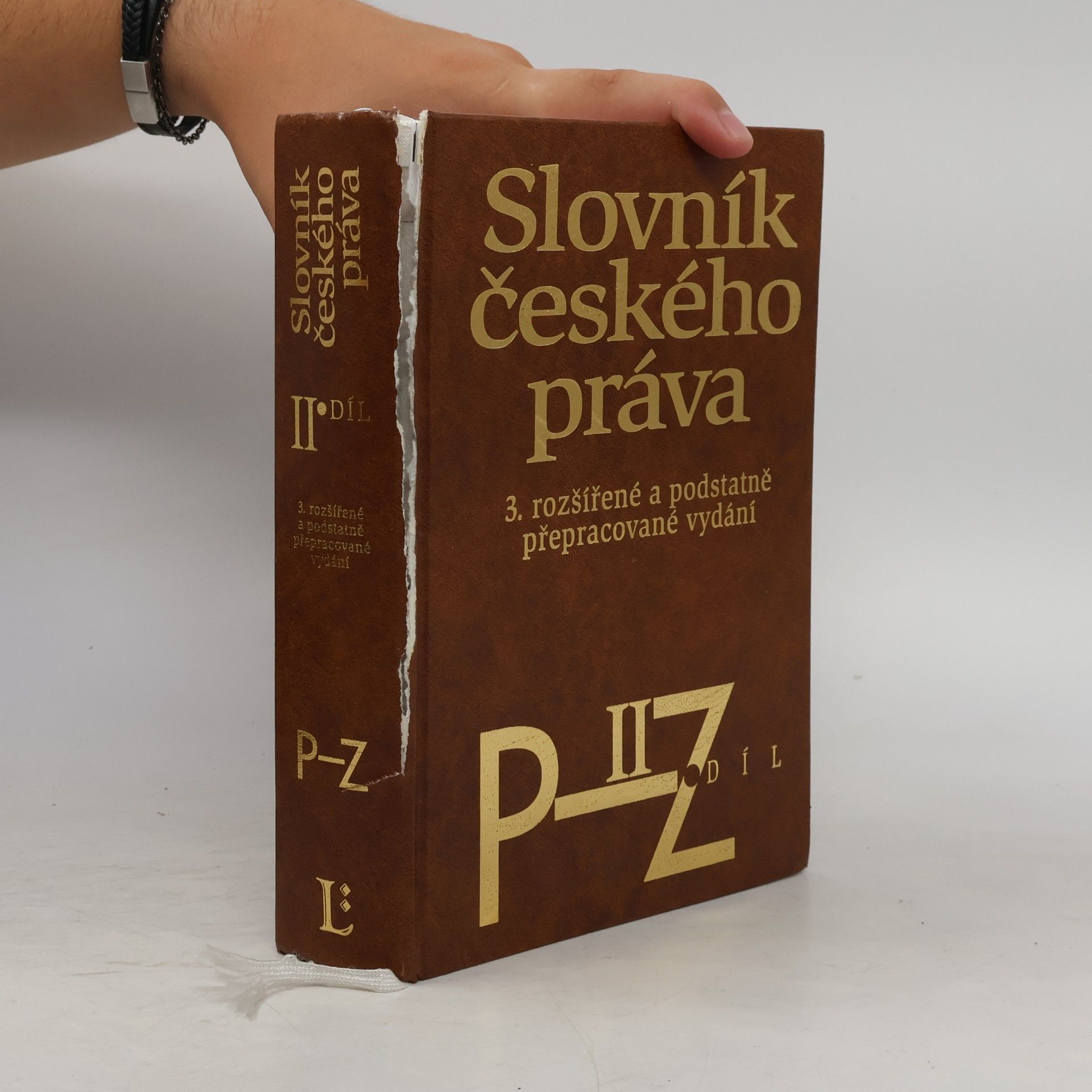 Slovník českého práva 3. rozšířené a podstatně přepracované vydání I. díl A-O