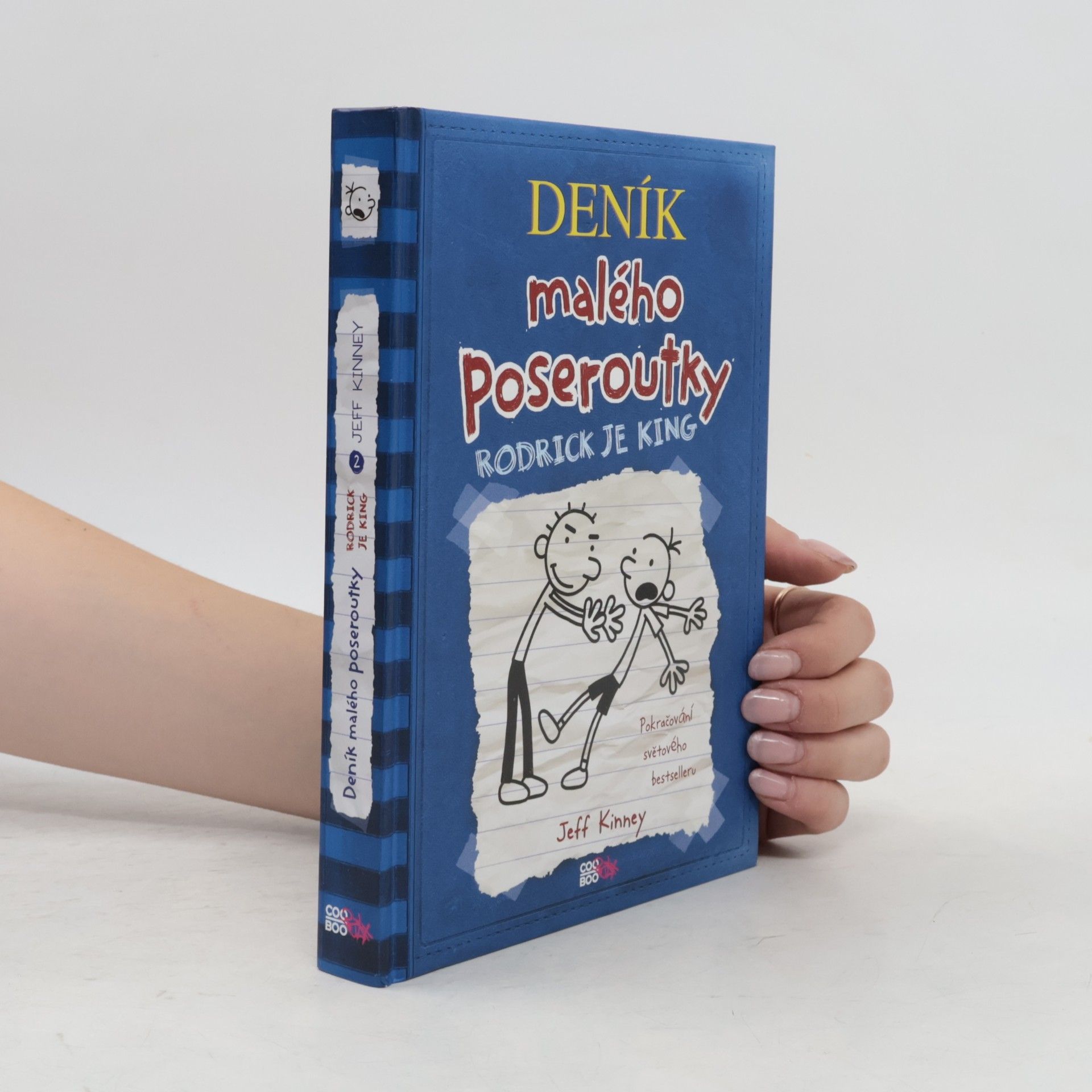 Jeff Kinney Deník malého poseroutky 2. Rodrick je king