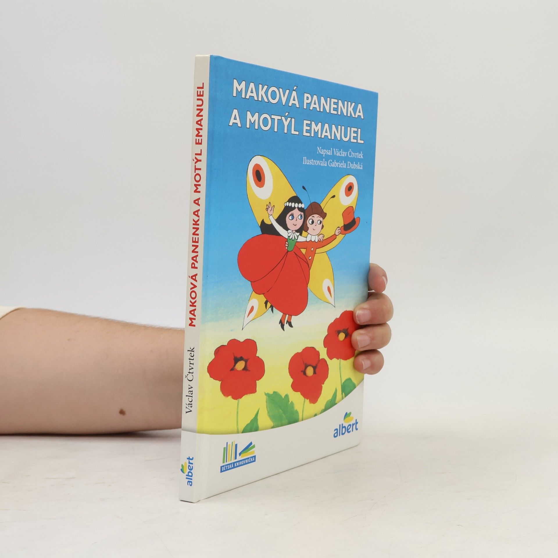 Václav Čtvrtek Maková panenka a motýl Emanuel