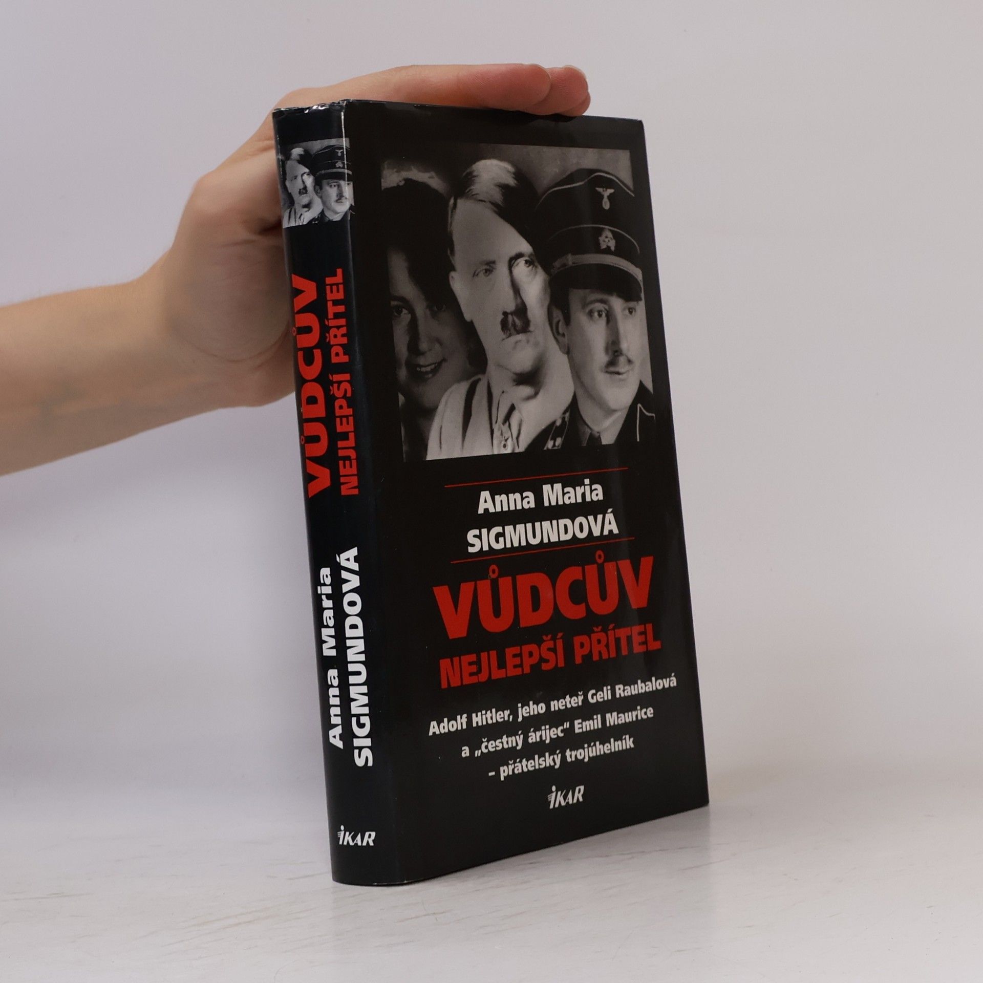 Anna Maria Sigmund Vůdcův nejlepší přítel