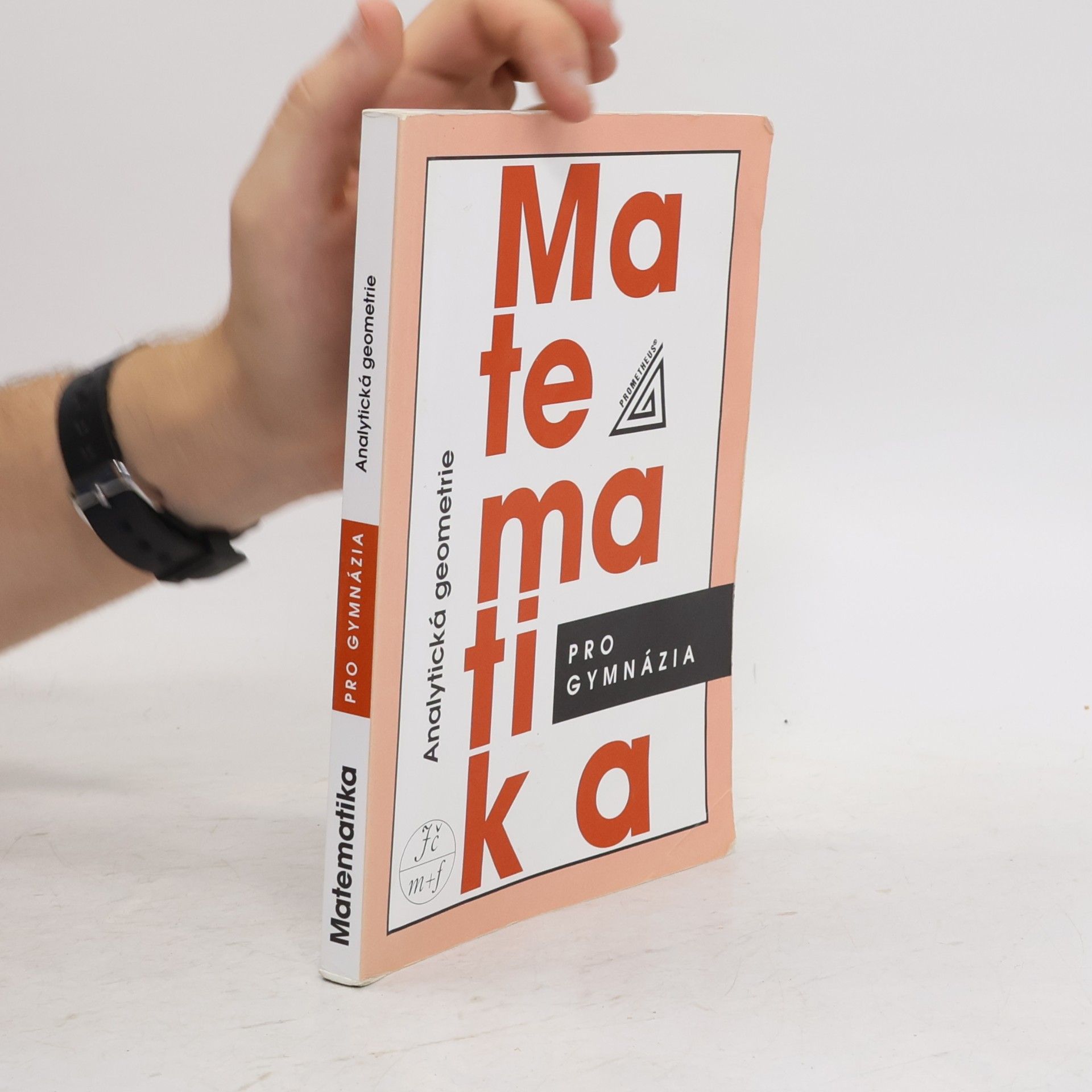 Milan Kočandrle Matematika pro gymnázia. Analytická geometrie