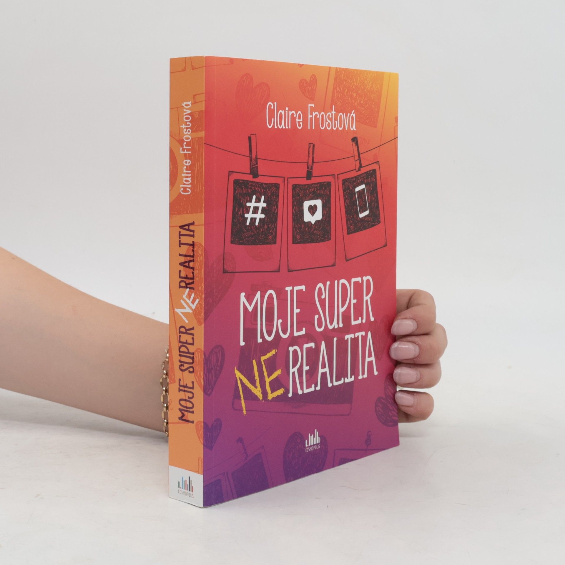 Claire Frost Moje super (ne)realita