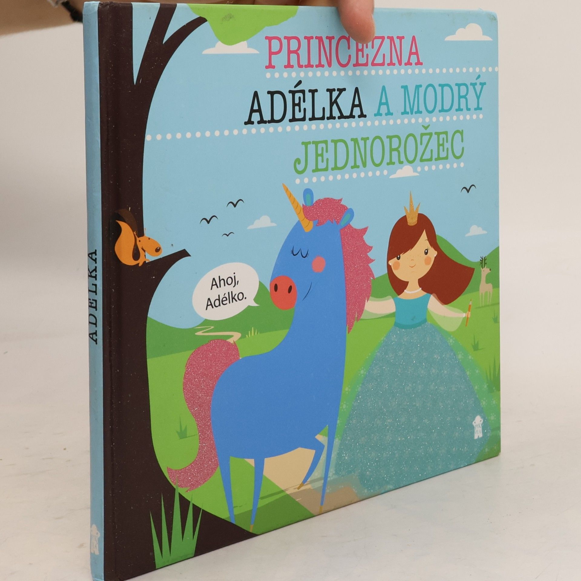 Lucie Šavlíková Princezna Adélka a modrý jednorožec