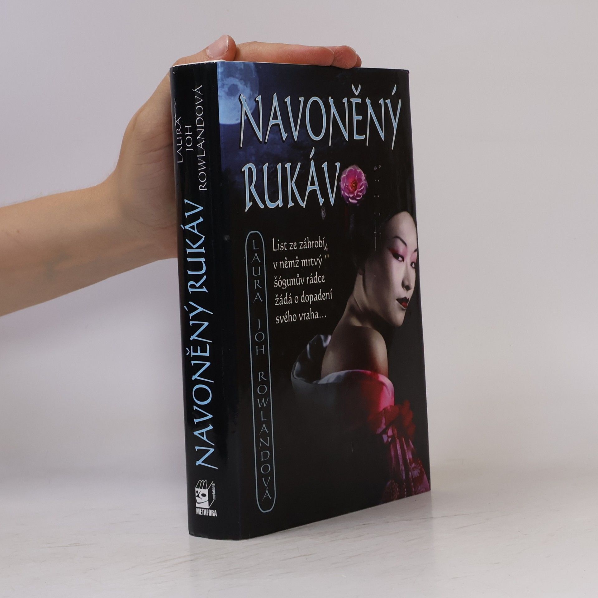 Laura Joh Rowland Navoněný rukáv
