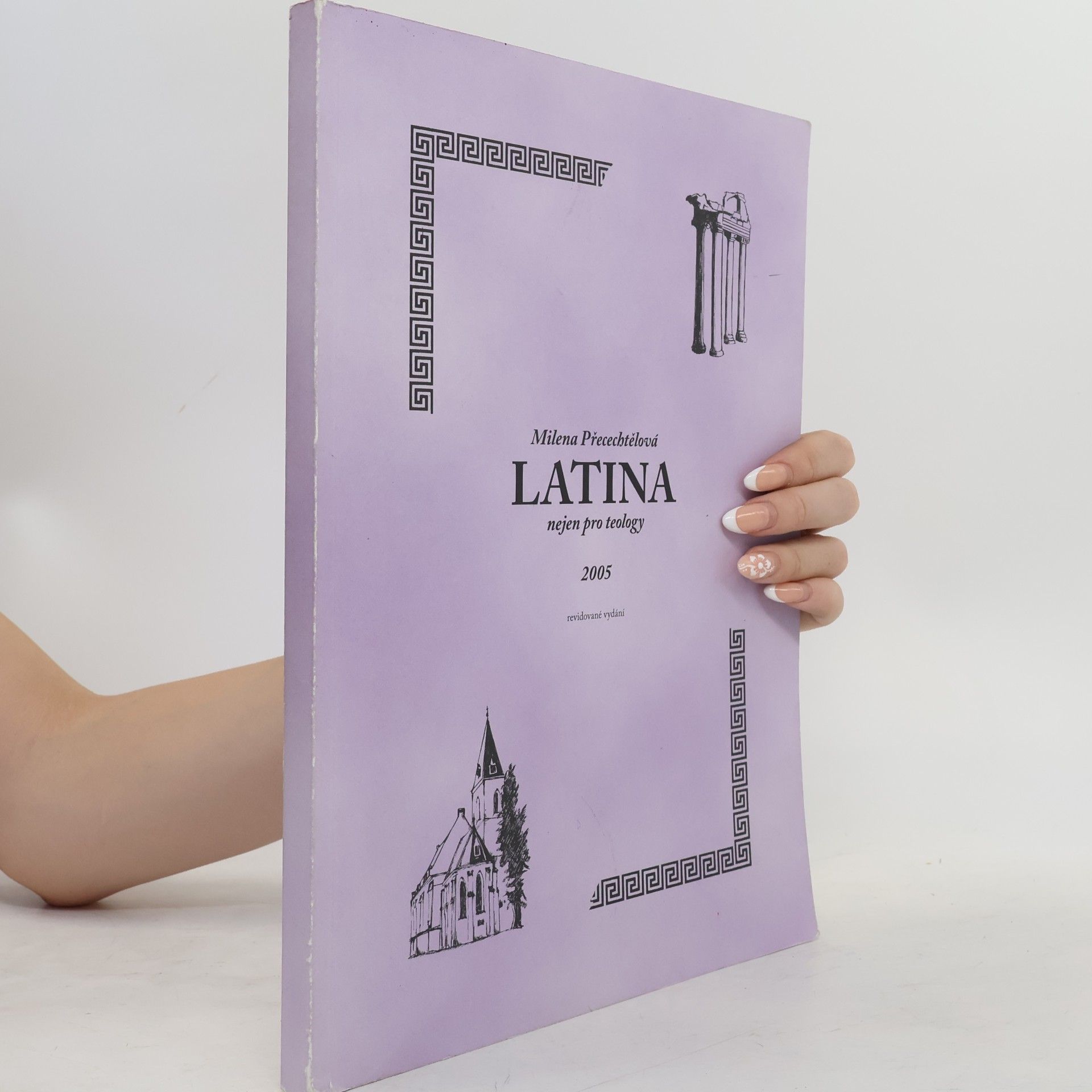 Milena Přecechtělová Latina nejen pro teology