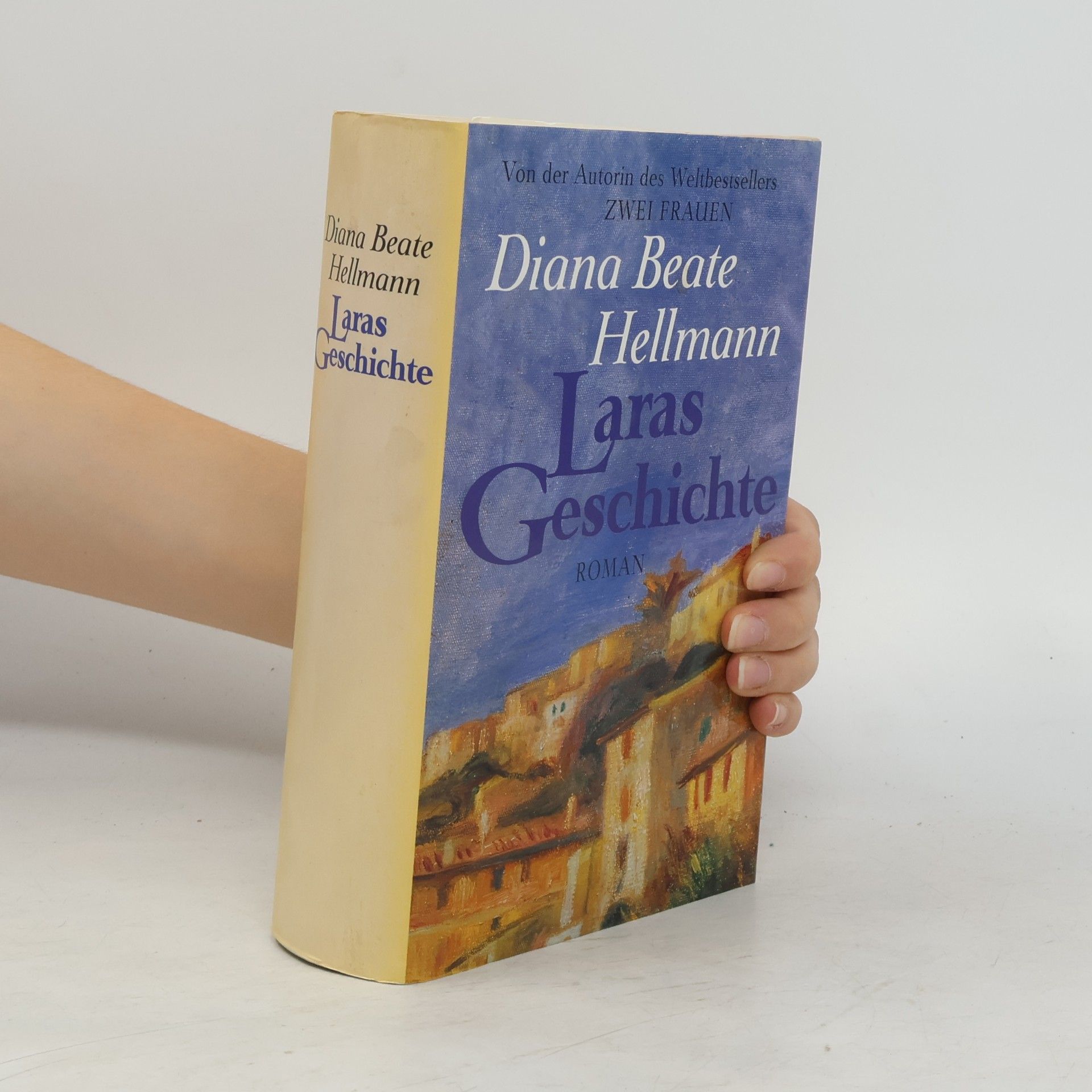 Diana Beate Hellmann Laras Geschichte