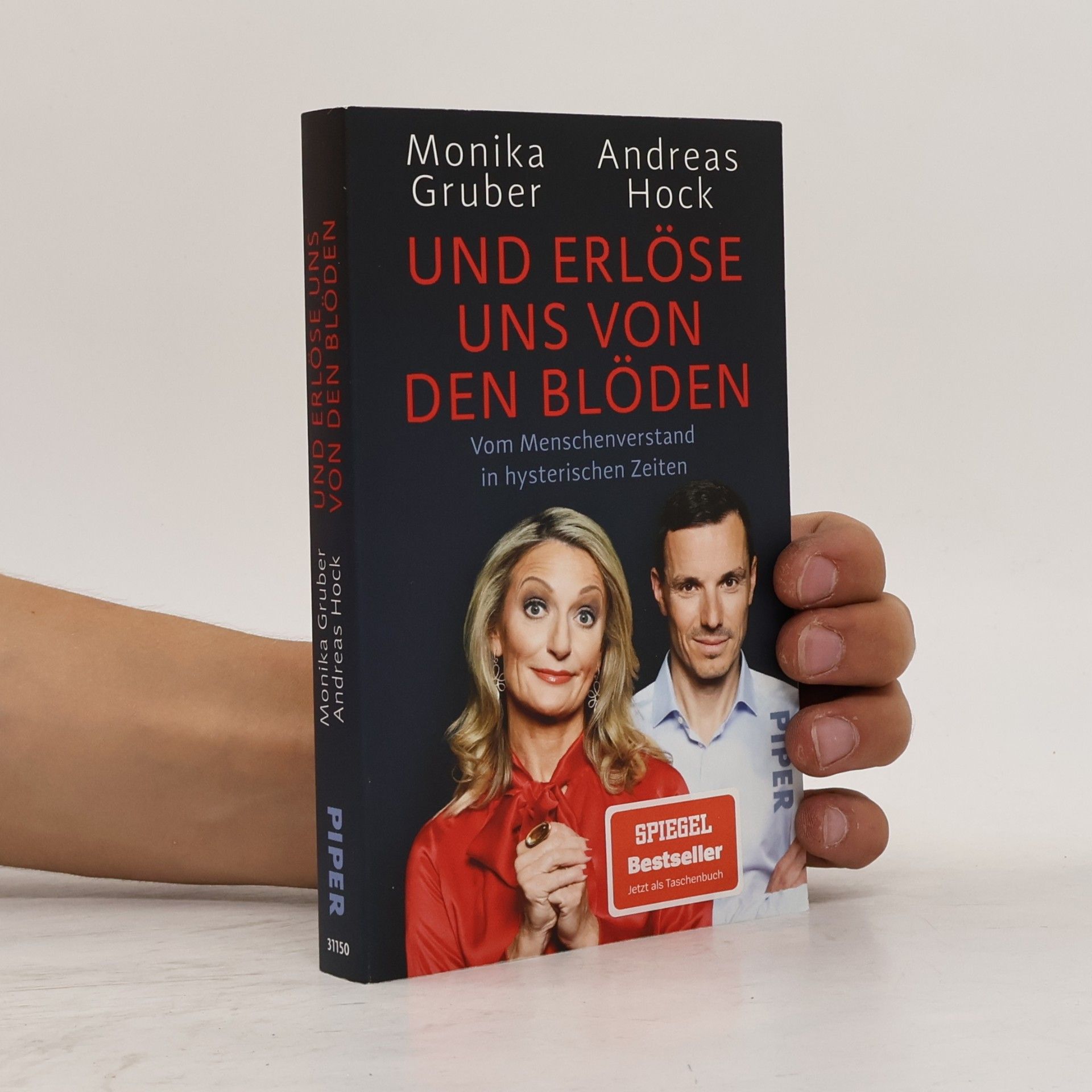 Und erlöse uns von den Blöden