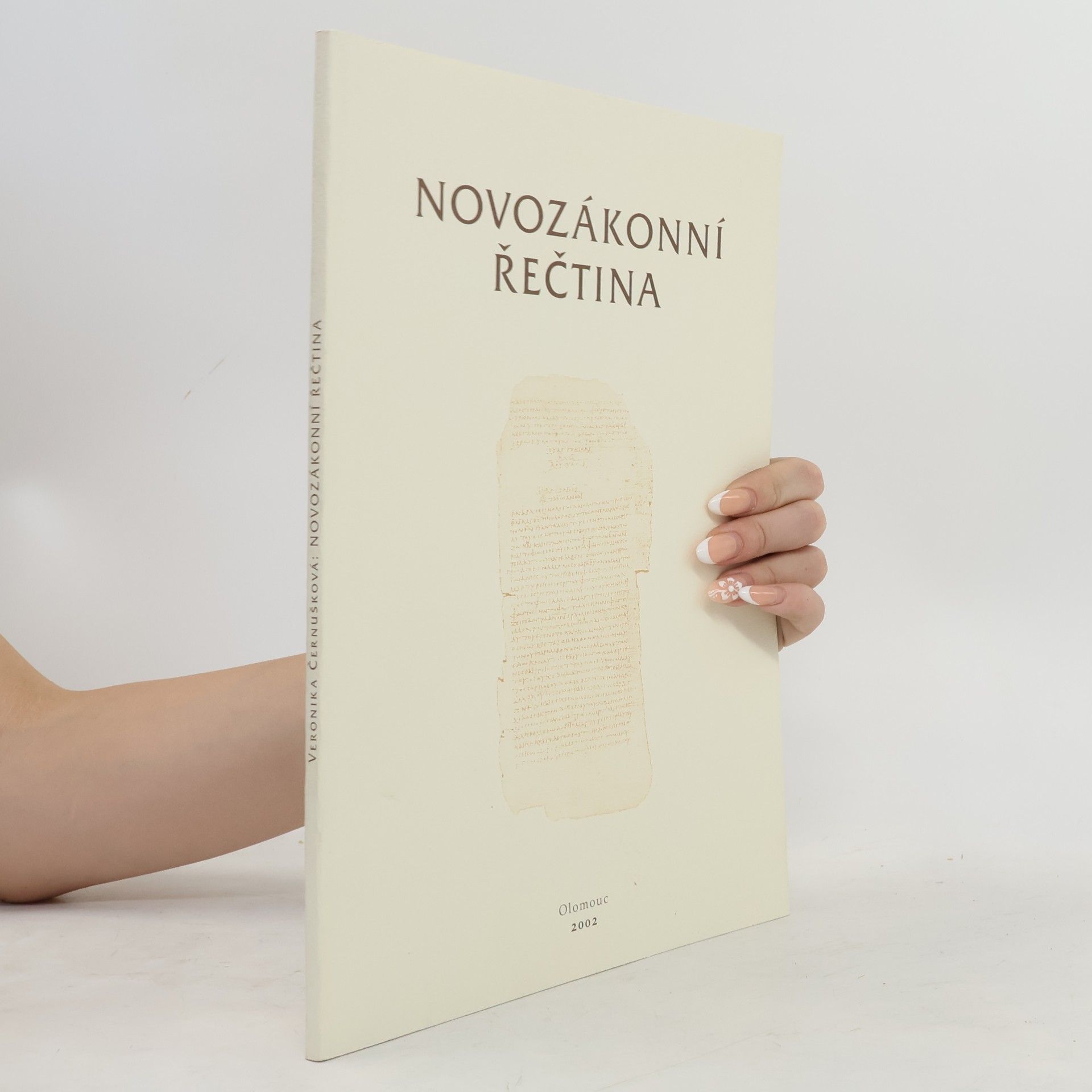 Veronika Černušková Novozákonní řečtina : přehled morfologie se základním poučením o fonetice a syntaxi