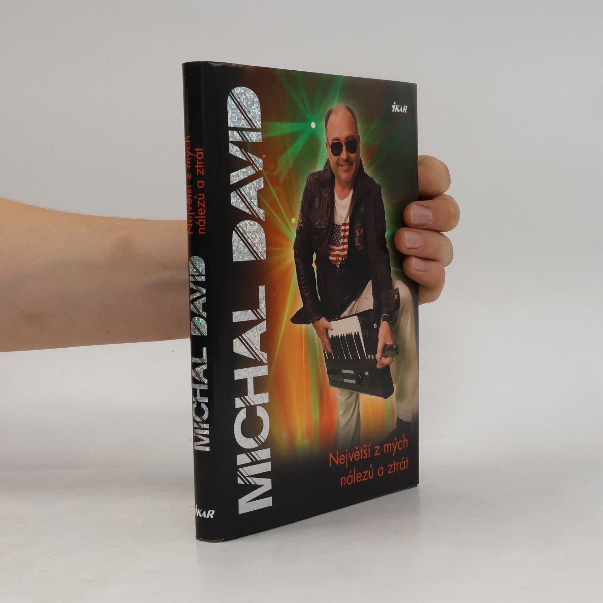 Michal David Největší z mých nálezů a ztrát