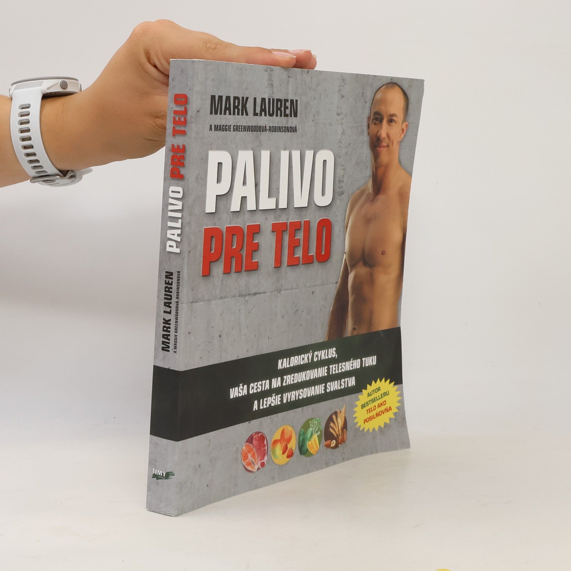 Mark Lauren Palivo pre telo